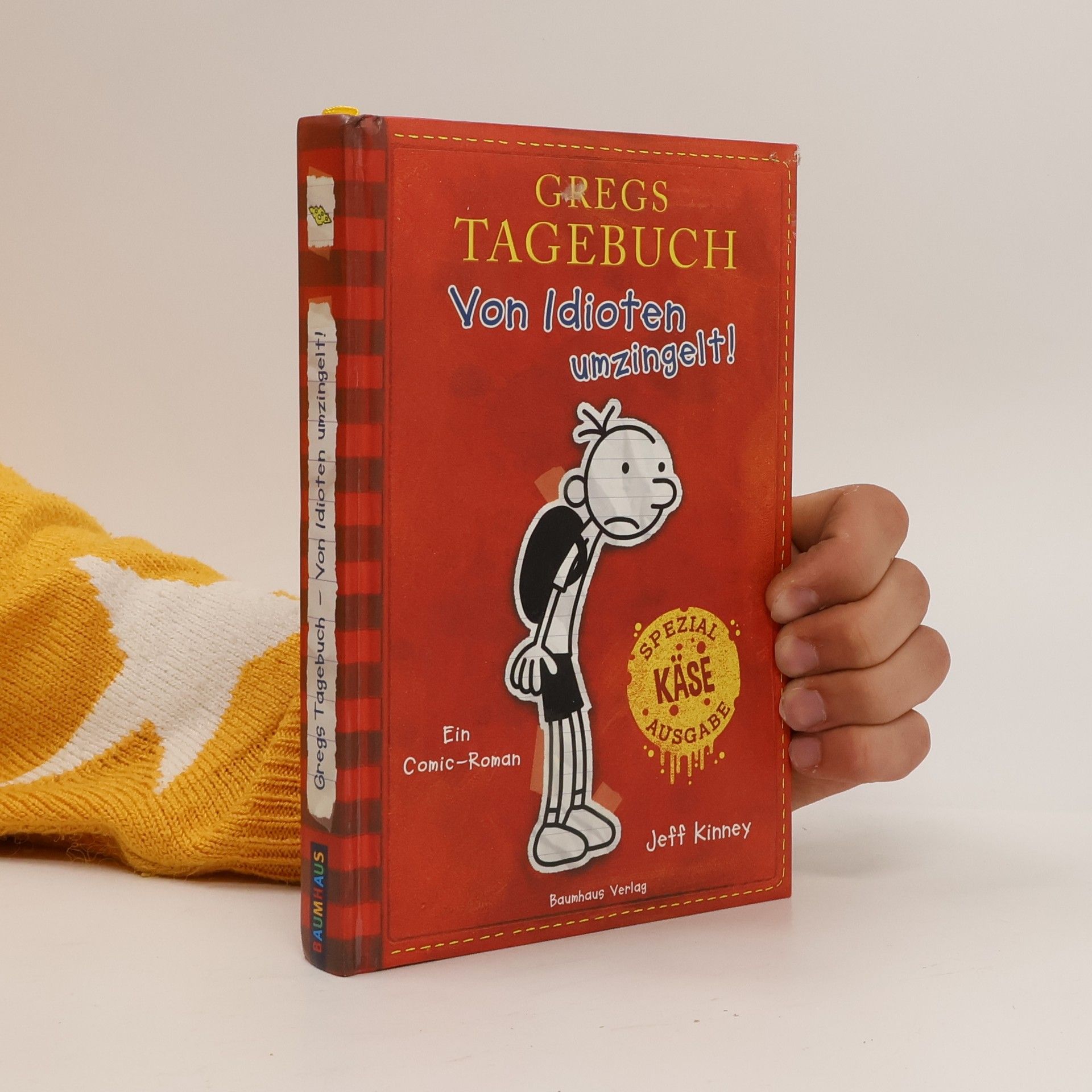 Jeff Kinney Gregs Tagebuch. Von Idioten umzingelt!
