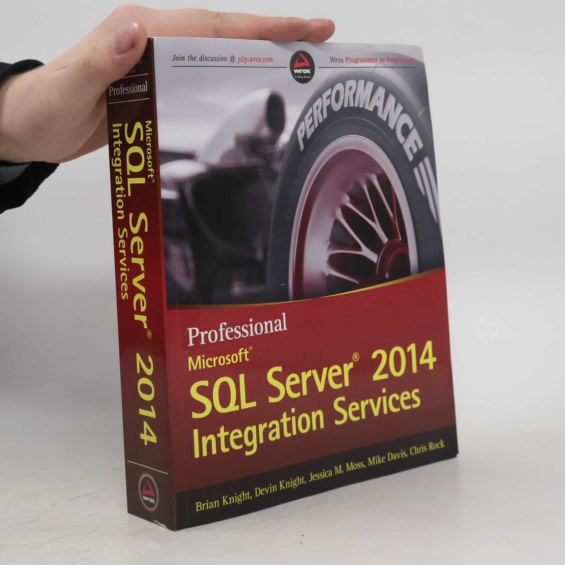 Chris Rock Wrox Programmer to Programmer: Professional Microsoft SQL Server 2014 Integration Services