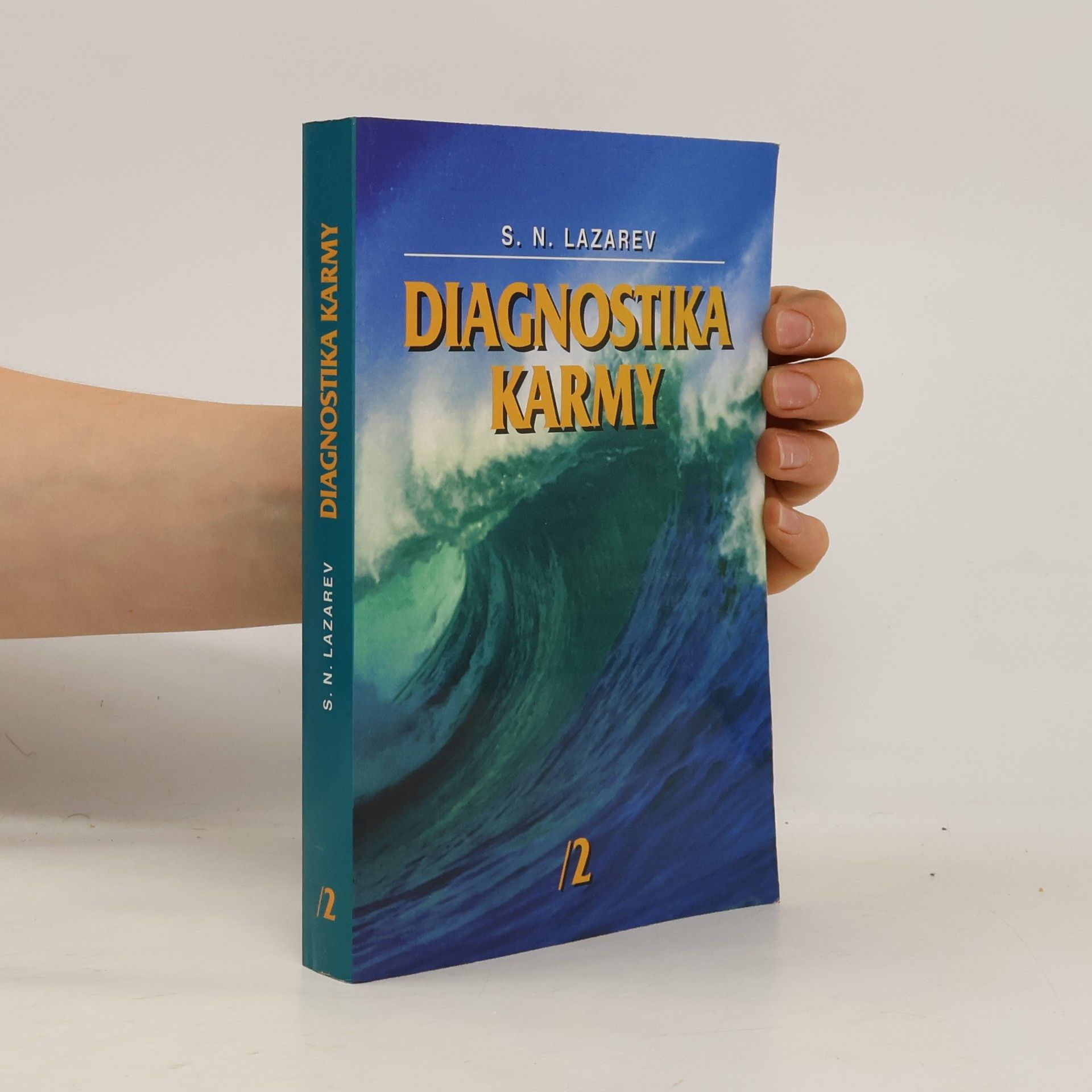 Sergej Nikolajevič Lazarev Diagnostika karmy 2