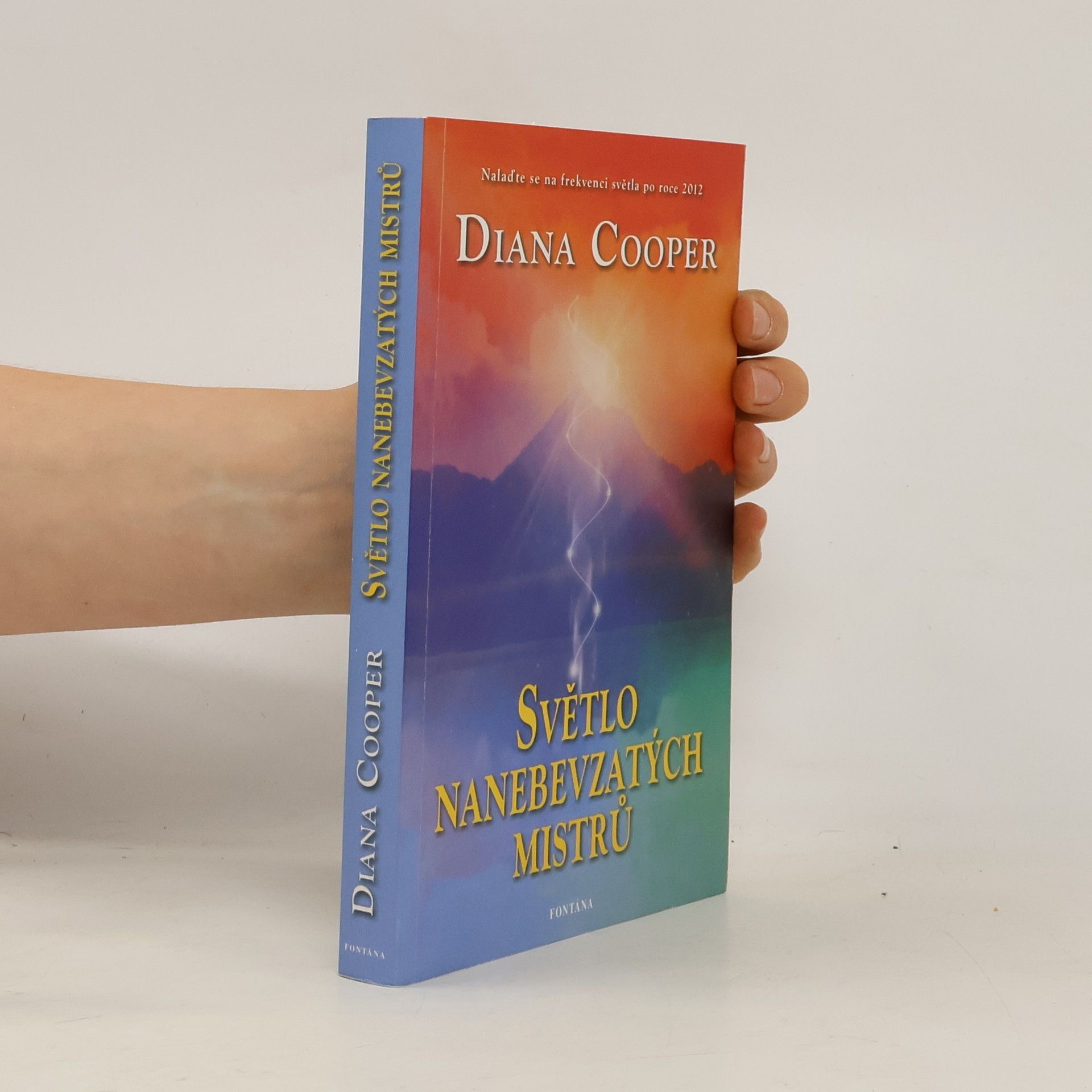 Diana Cooper Světlo Nanebevzatých Mistrů