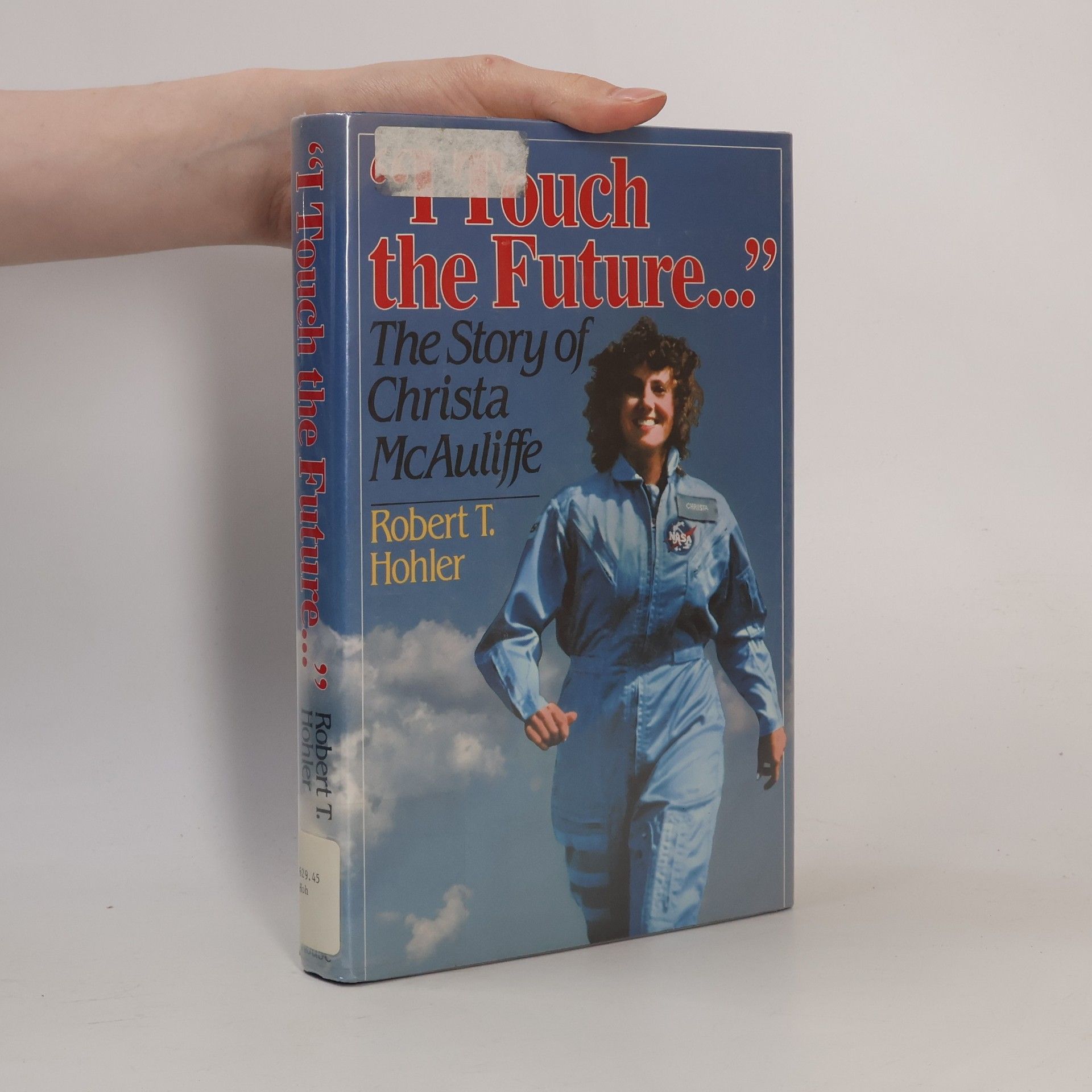 Robert T. Hohler I Touch the Future
