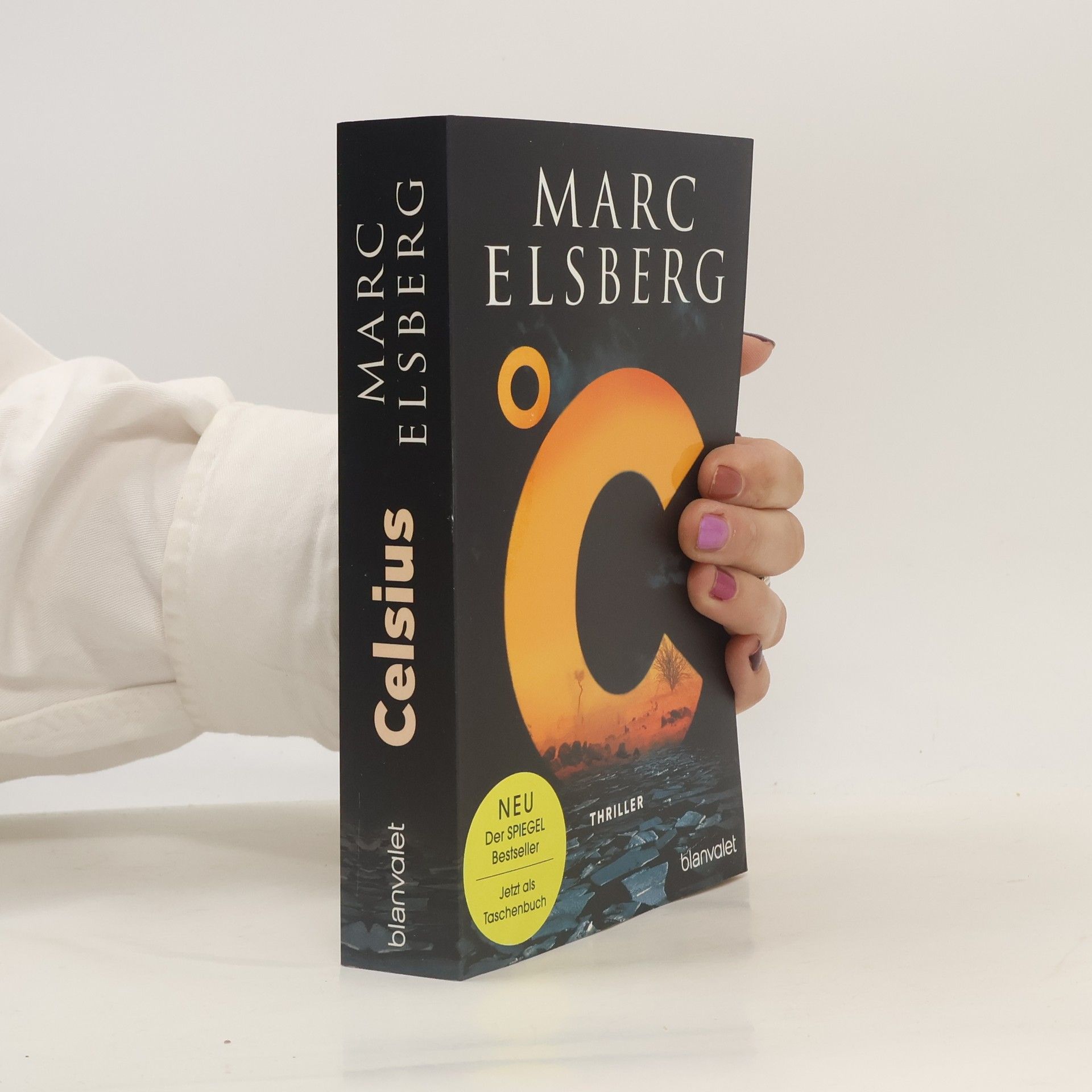 Marc Elsberg °C – Celsius
