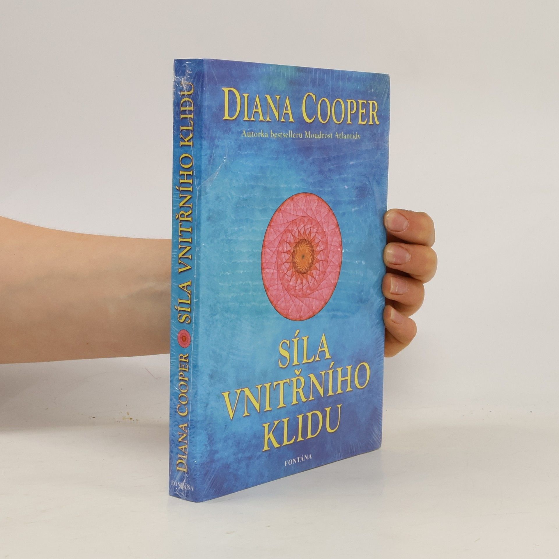Diana Cooper Síla vnitřního klidu