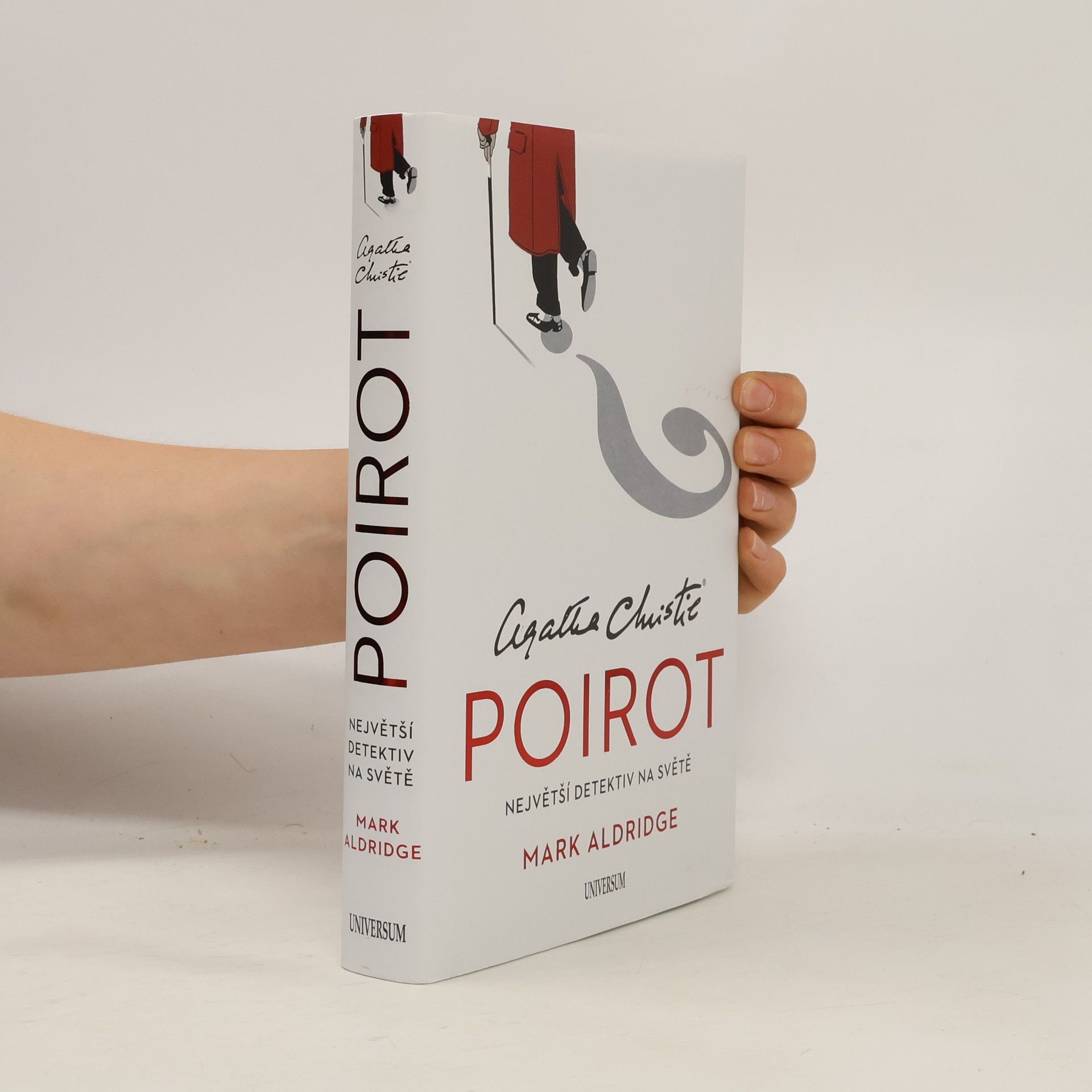 Mark Aldridge Agatha Christie Poirot: Největší detektiv na světě