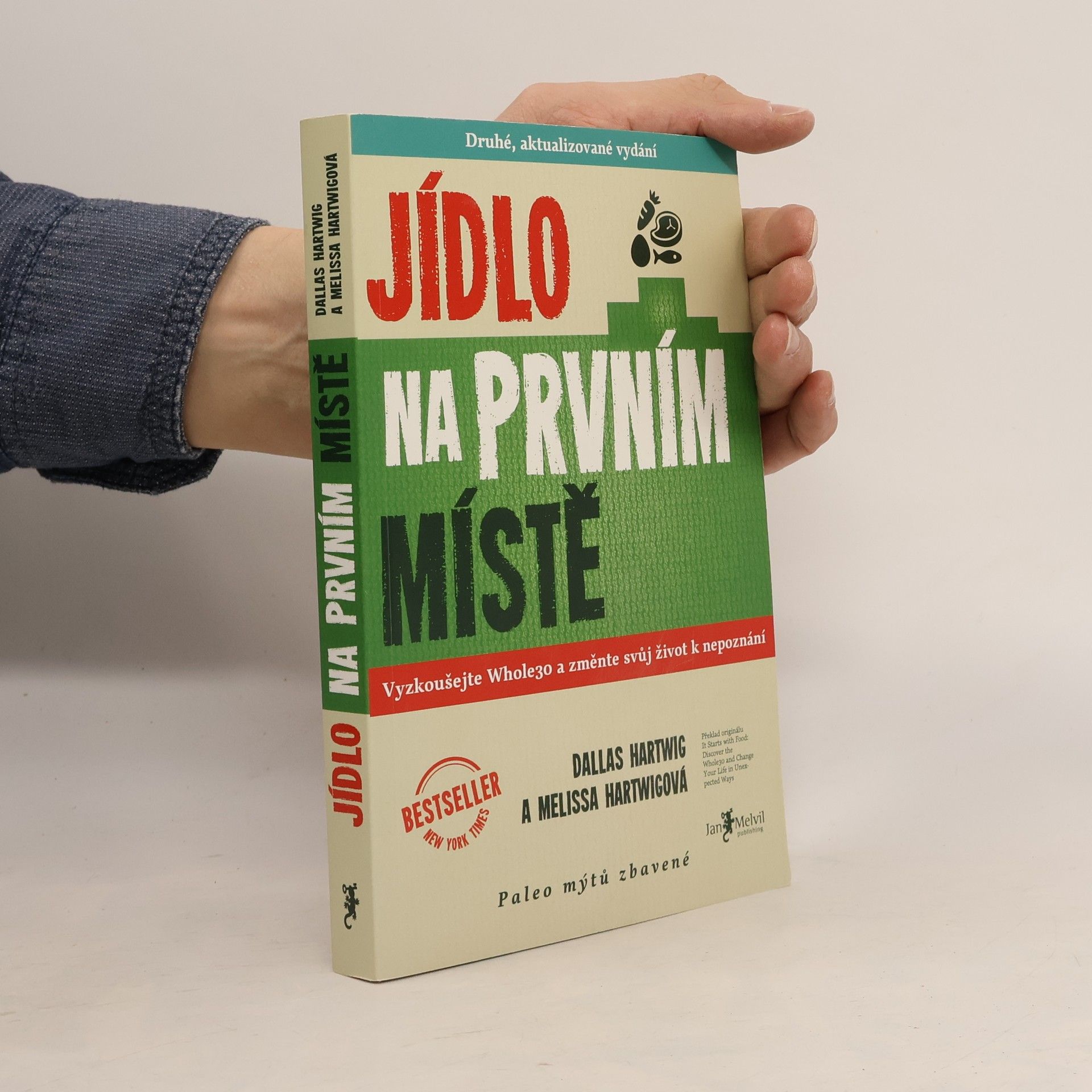 Dallas Hartwig Jídlo na prvním místě