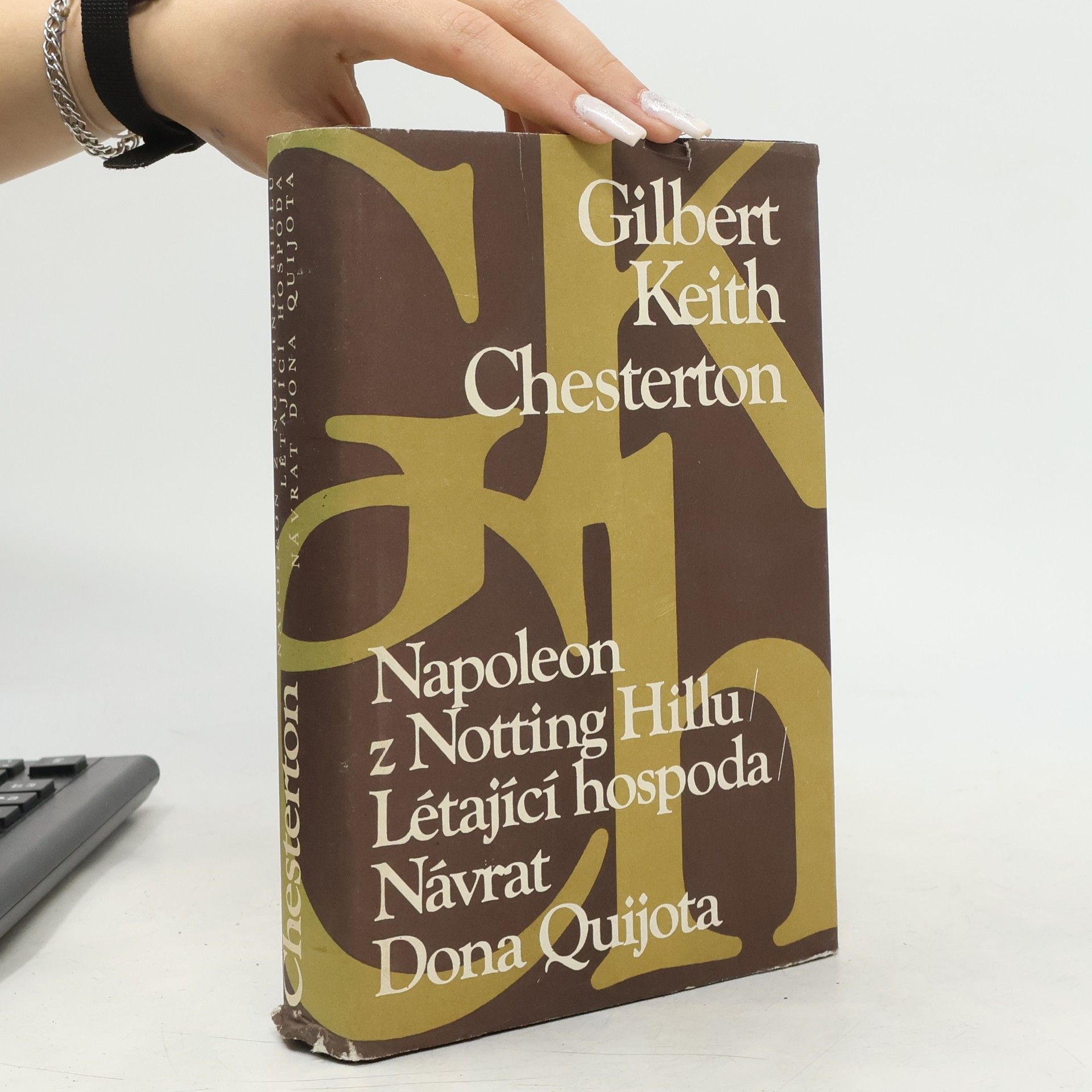 G. K. Chesterton Napoleon z Notting Hillu. Létající hospoda. Návrat Dona Quijota
