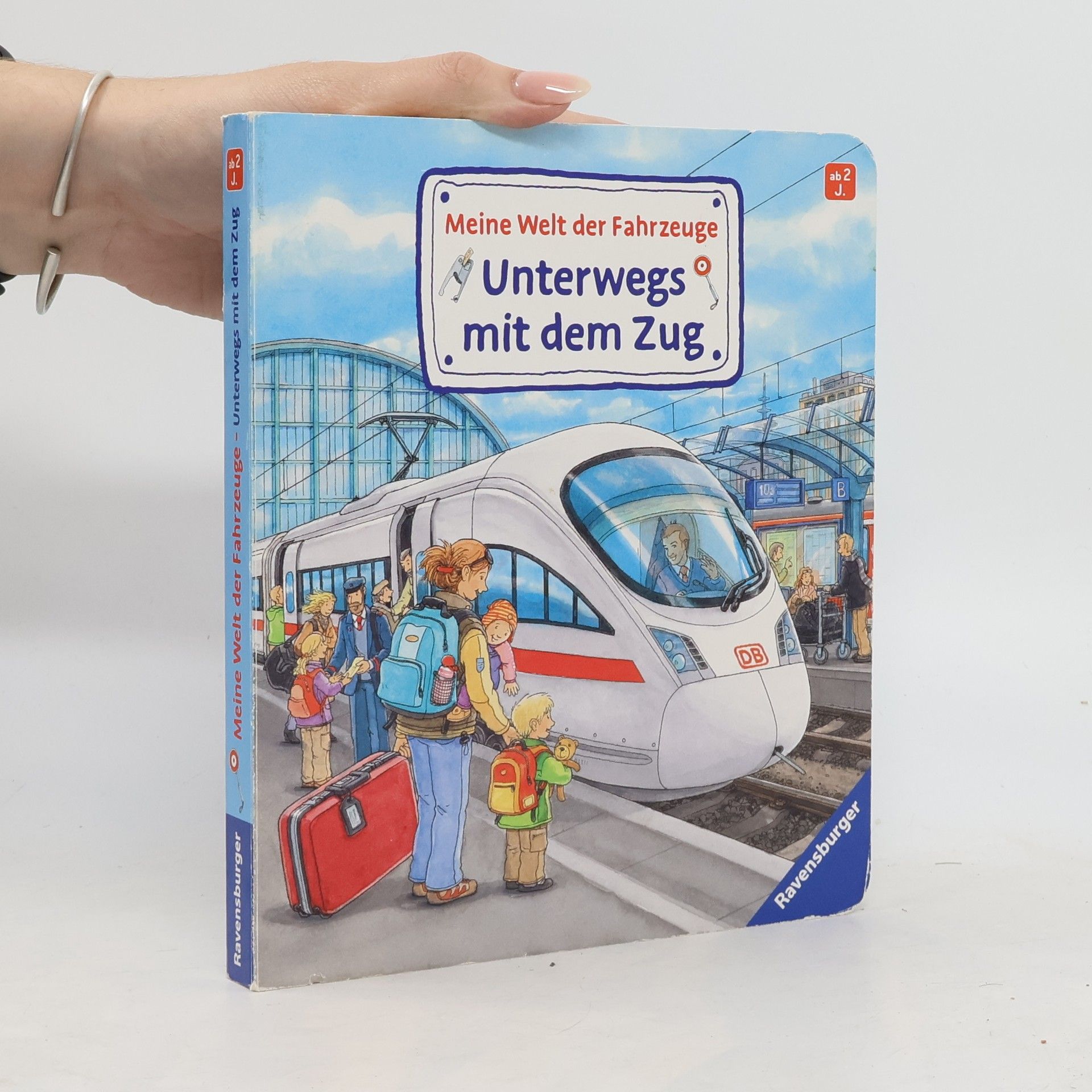 Wolfgang Metzger Meine Welt der Fahrzeuge - unterwegs mit dem Zug
