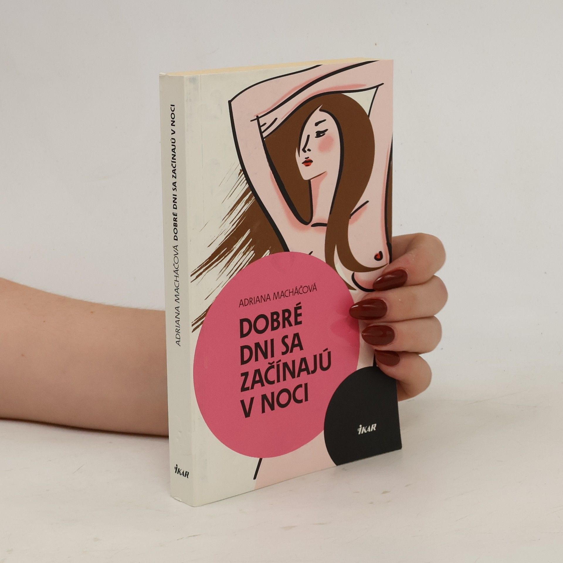 Adriana Machac Dobré dni sa začínajú v noci