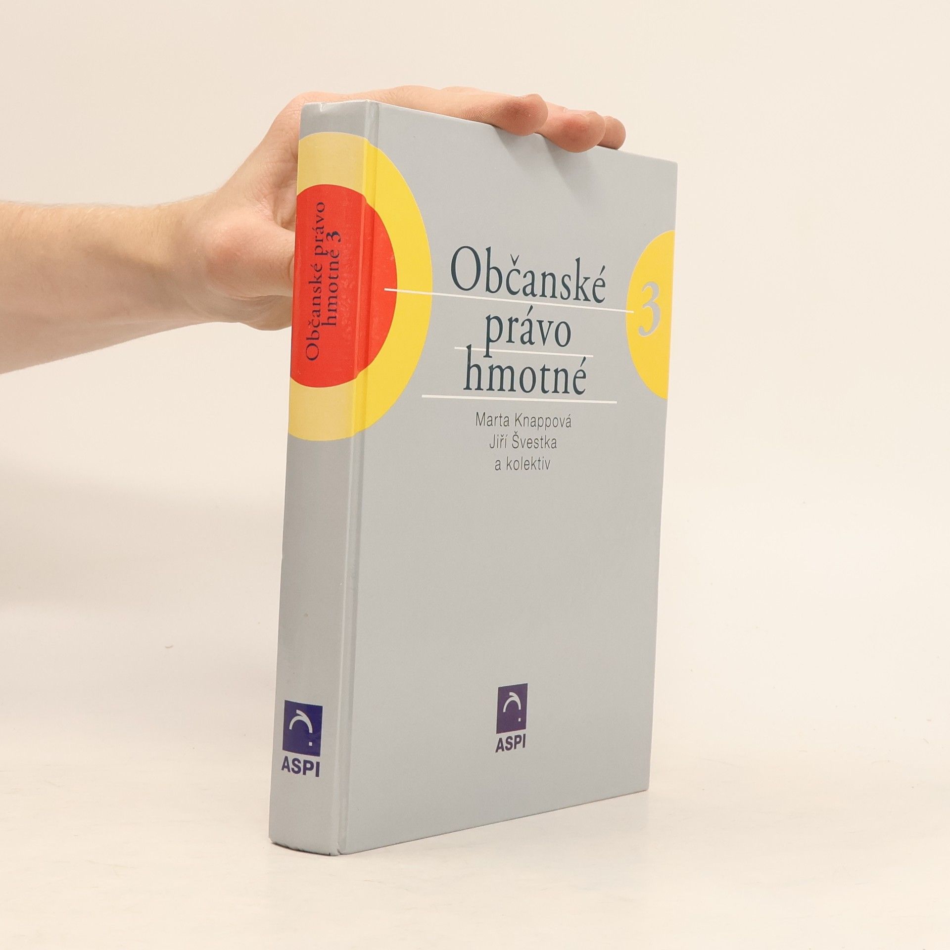 Jiří Švestka Občanské právo hmotné 3