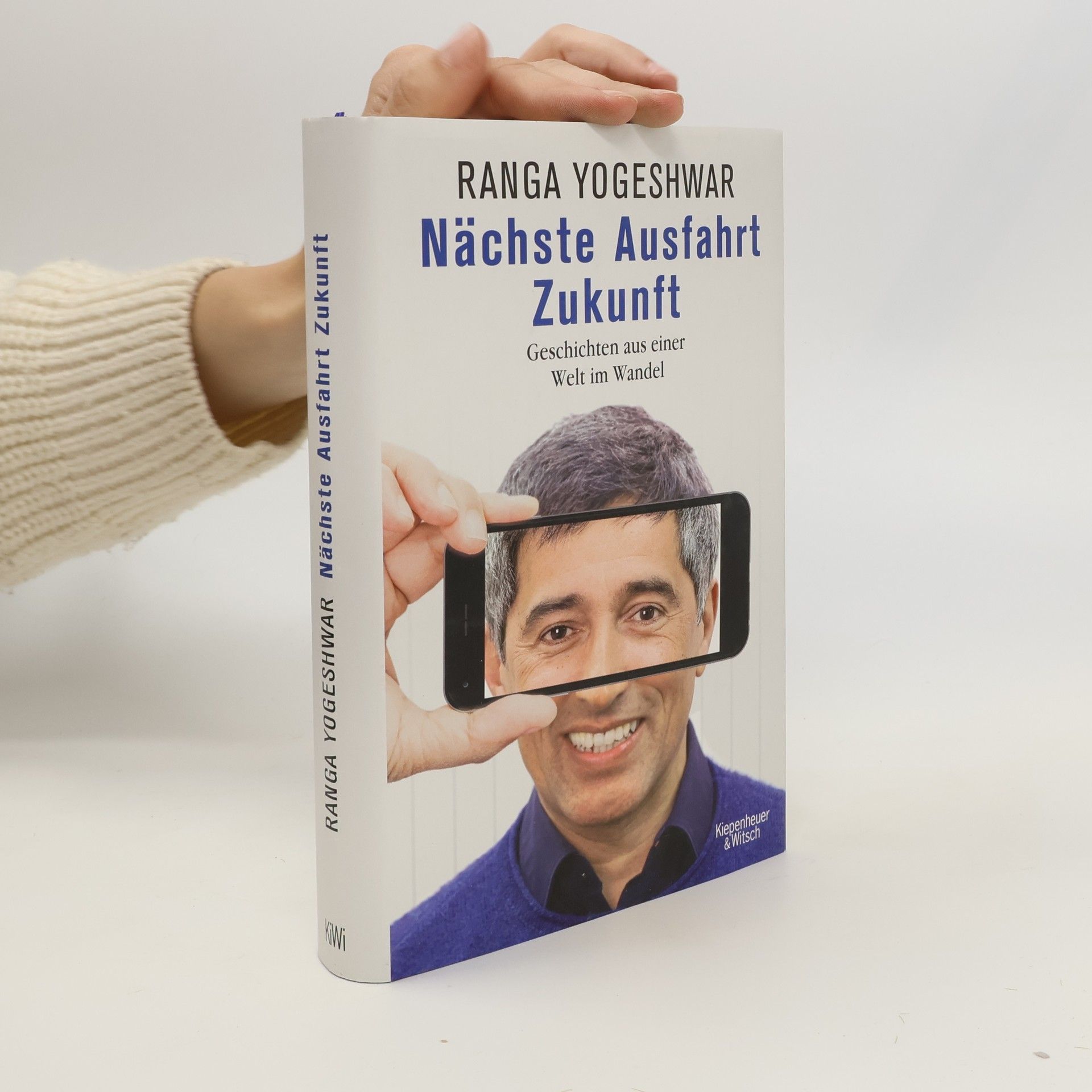 Ranga Yogeshwar Nächste Ausfahrt Zukunft