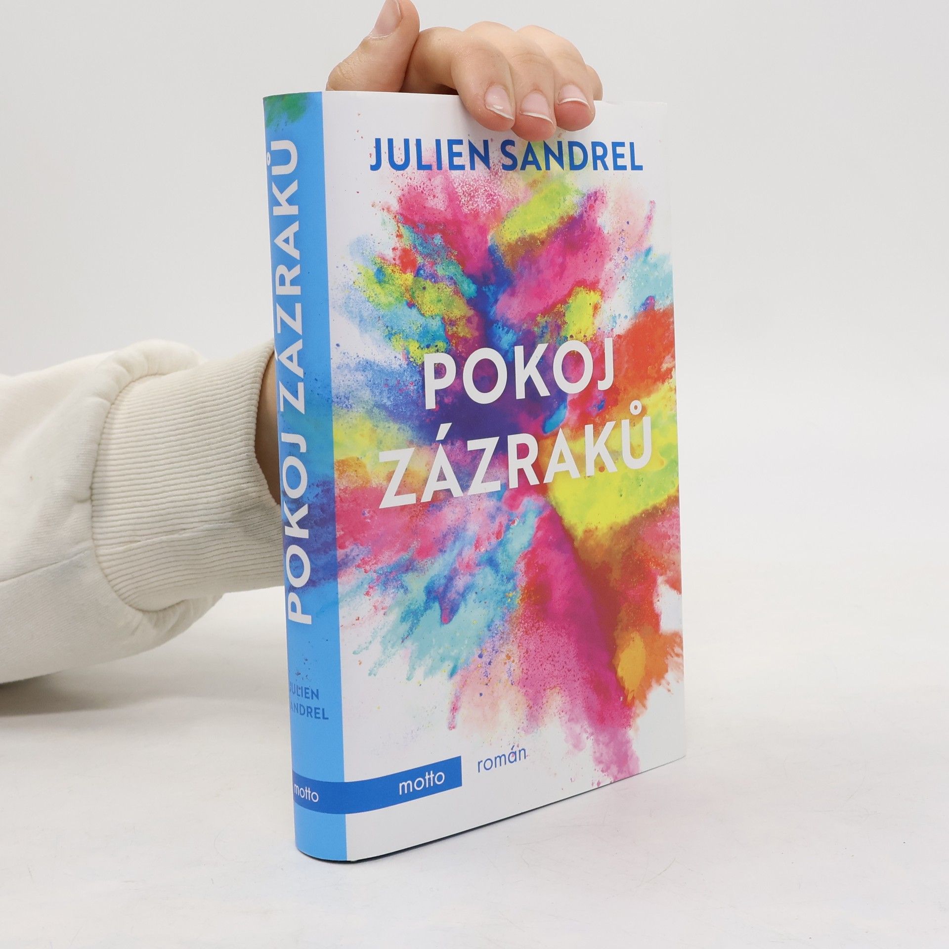 Julien Sandrel Pokoj zázraků