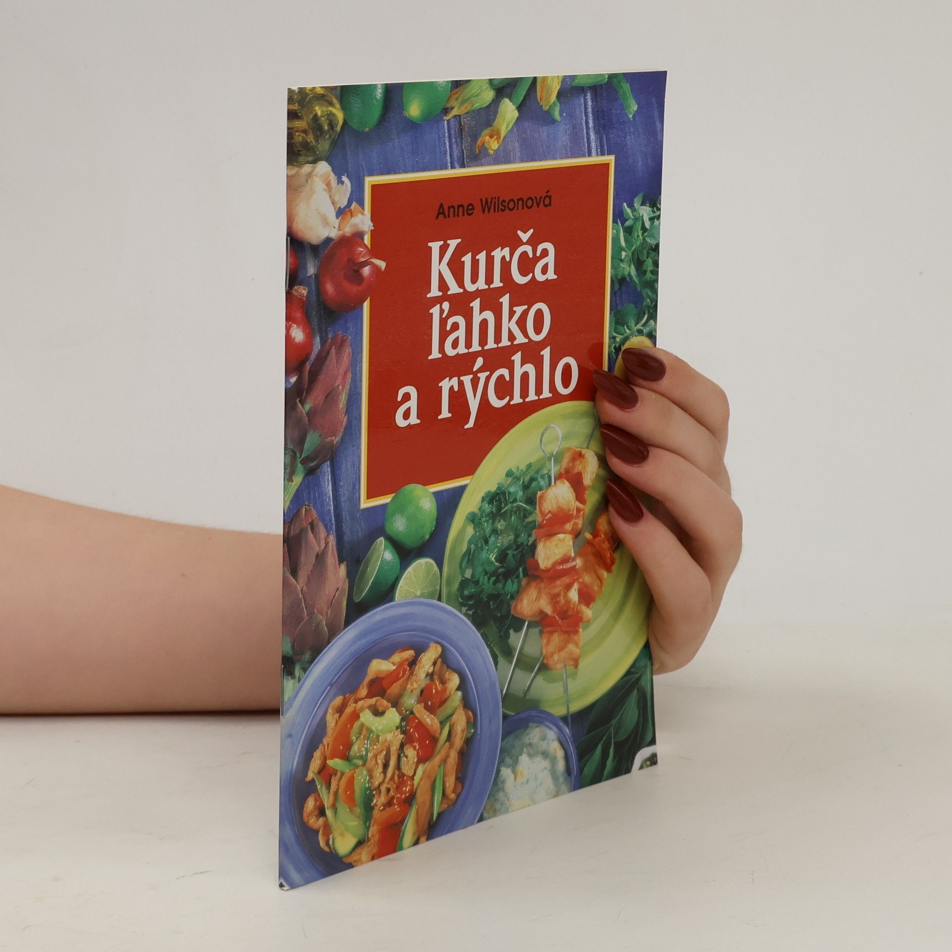 Anne Wilson Kurča ľahko a rýchlo