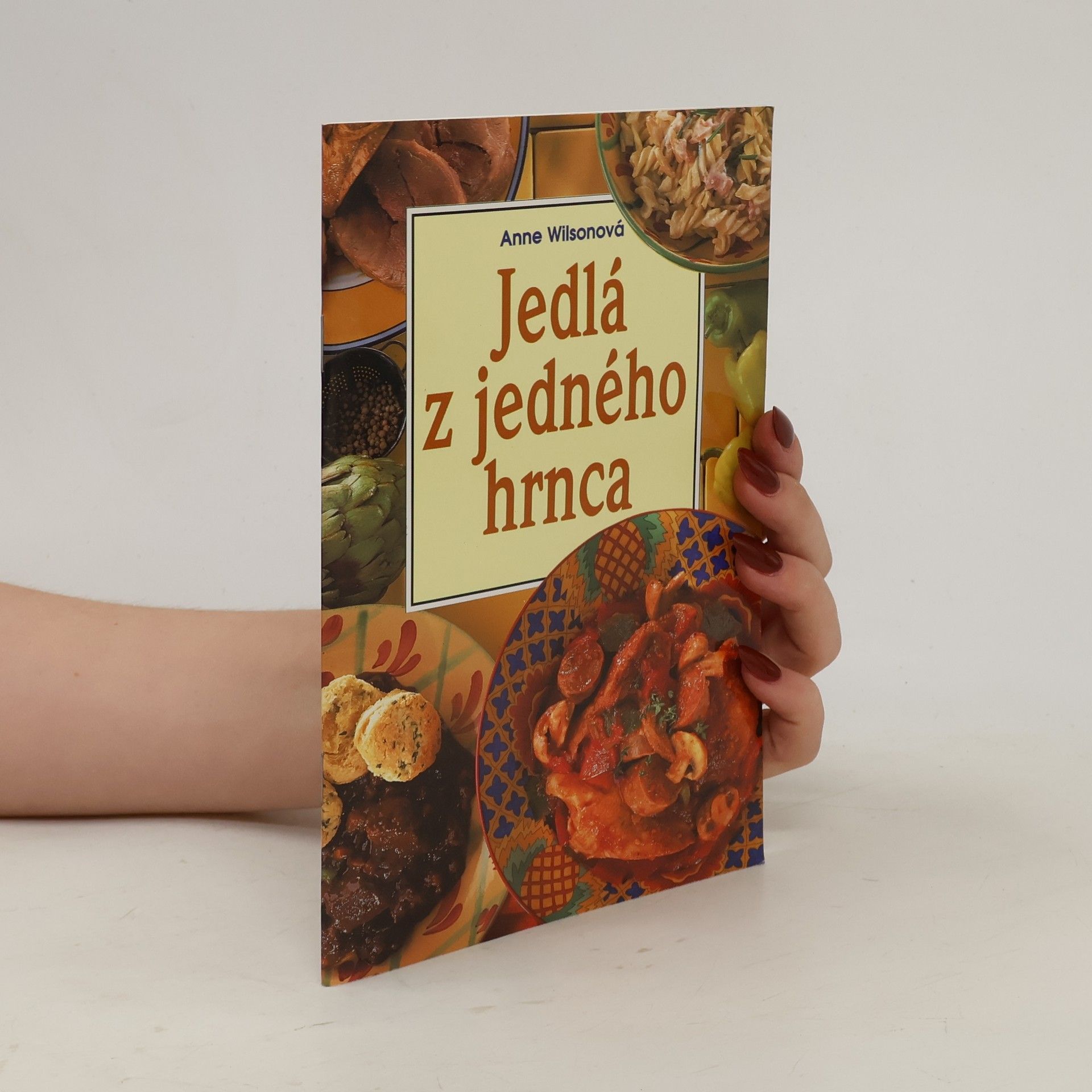 Anne Wilson Jedlá z jedného hrnca