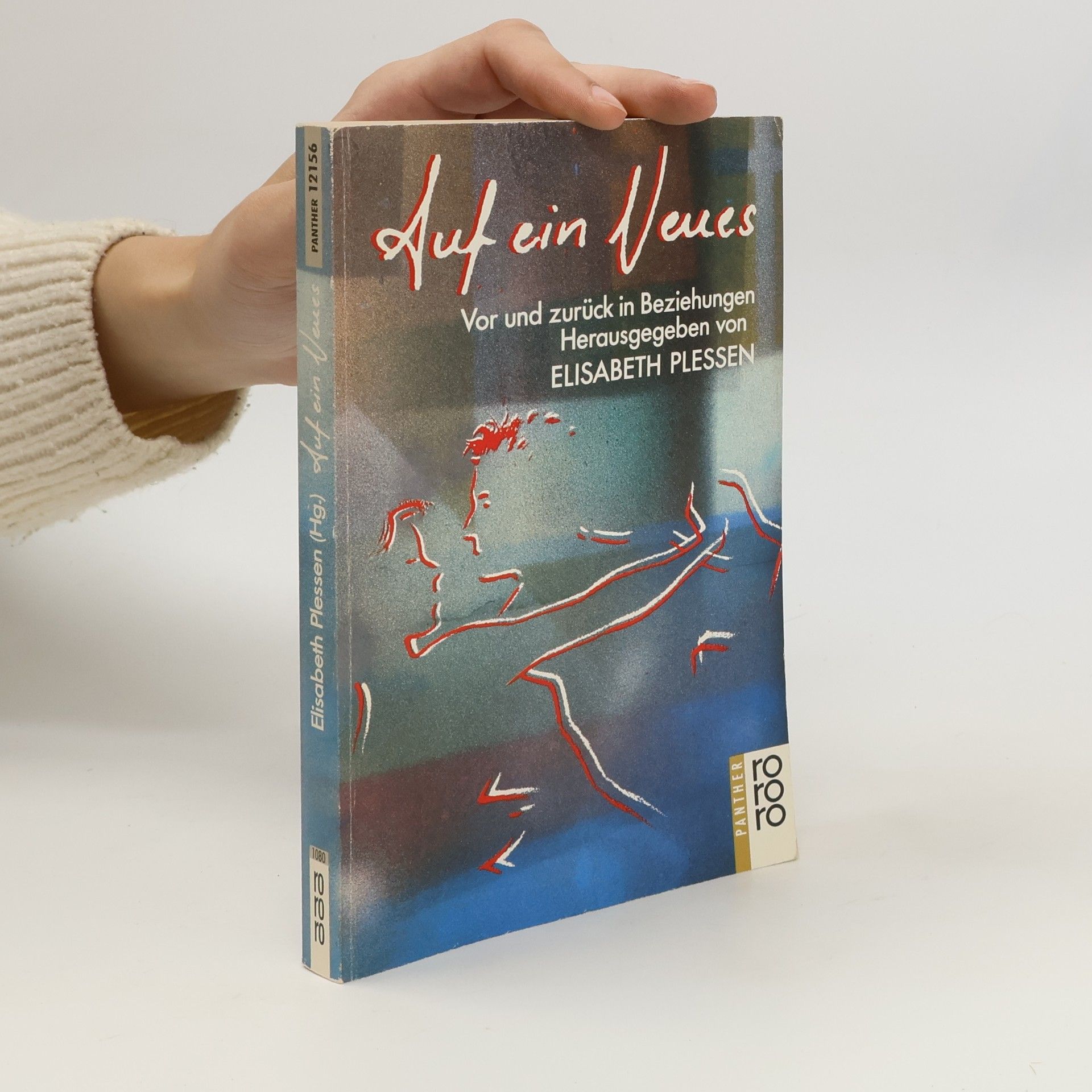 Auf ein Neues. Vor und zurück in Beziehungen