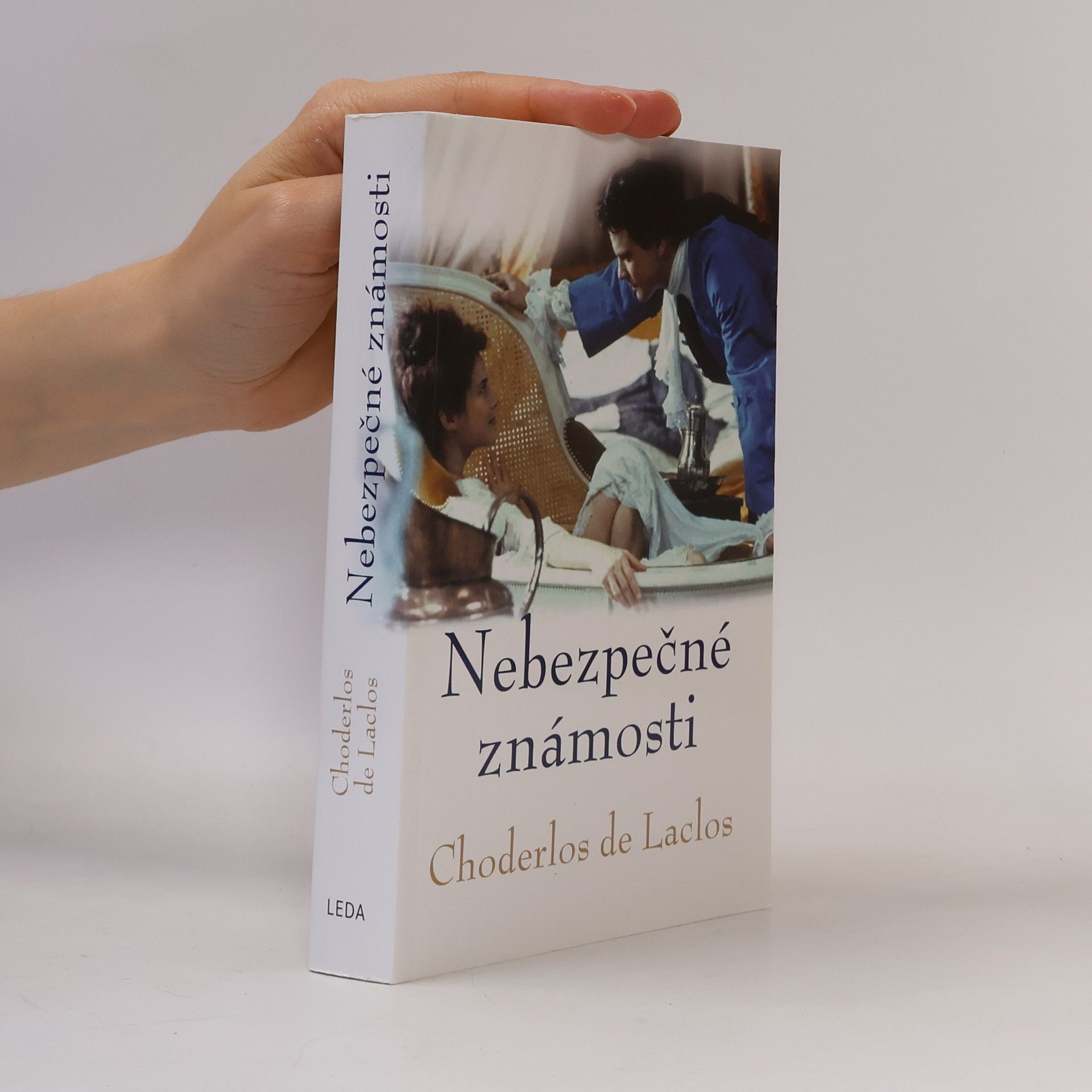 Pierre A. Fr. Choderlos De Laclos Nebezpečné známosti