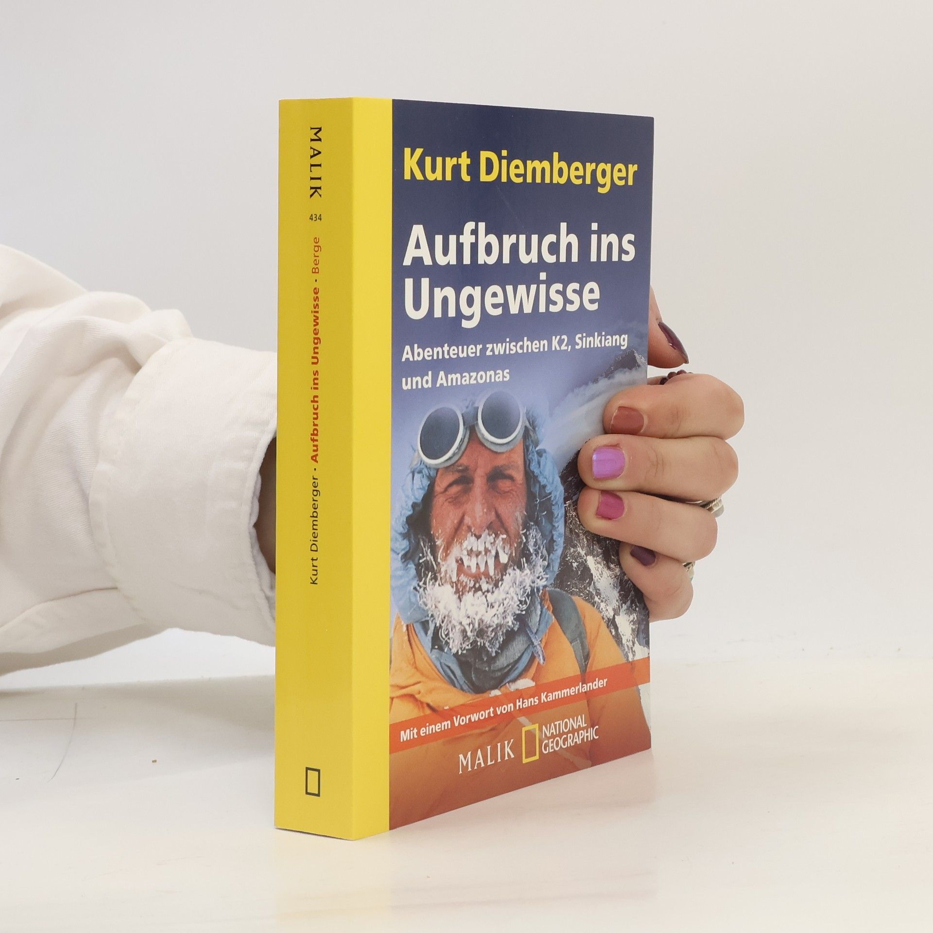 Diemberger Kurt Aufbruch ins Ungewisse