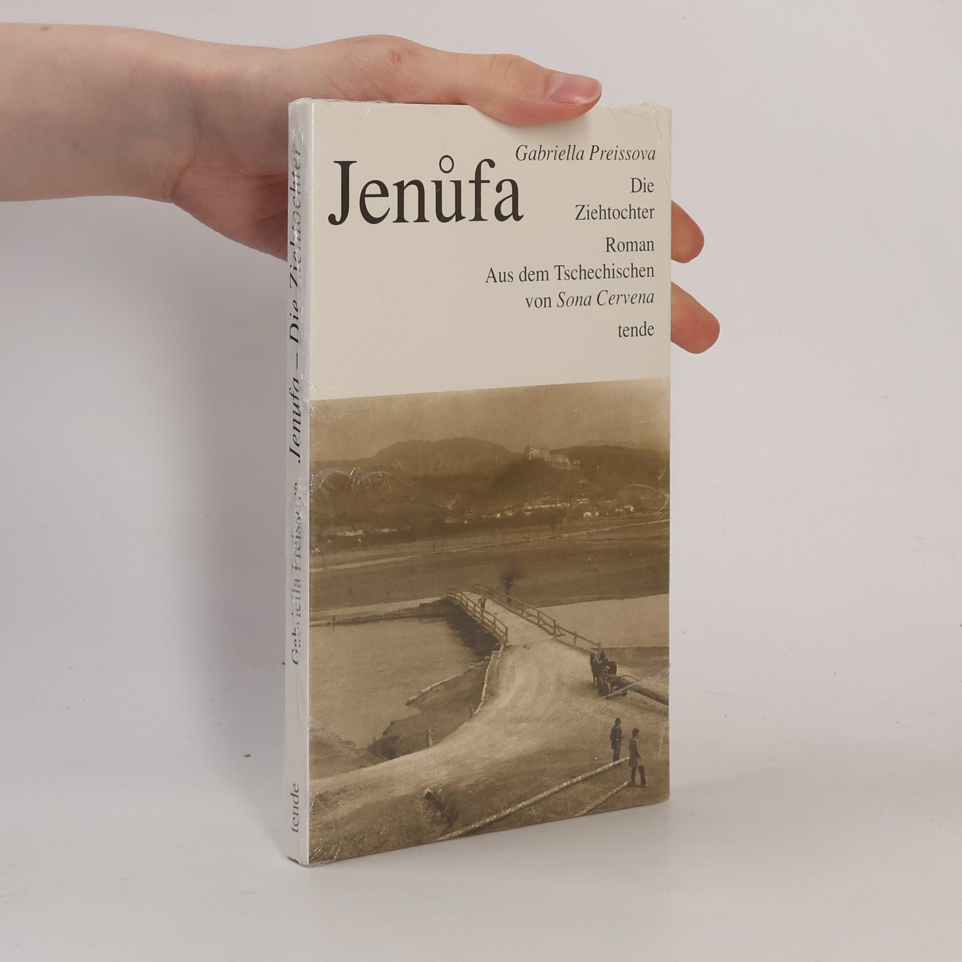 Gabriela Preissová Jenůfa - Die Ziehtochter