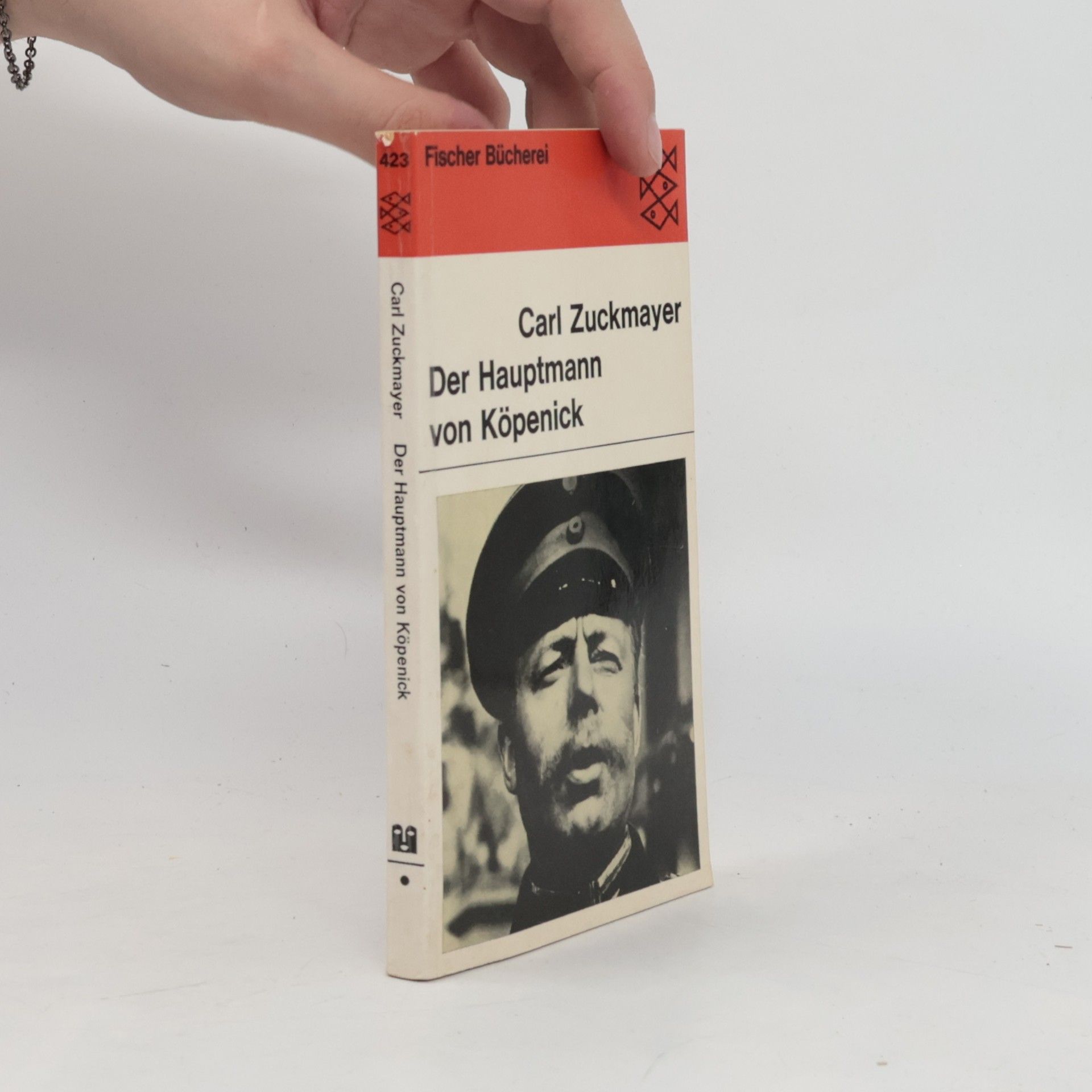 Carl Zuckmayer Der Hauptmann von Köpenick