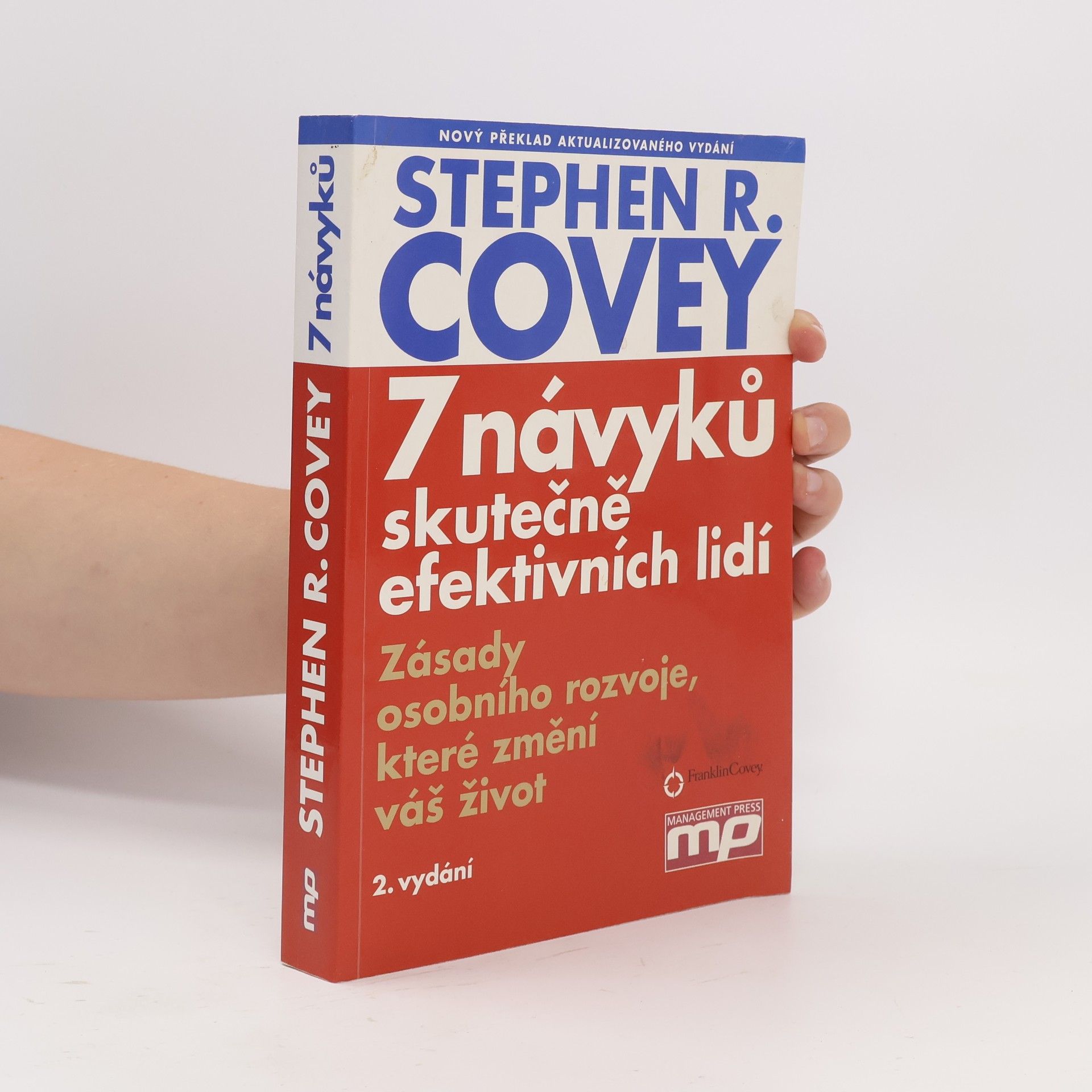 Stephen R. Covey 7 návyků skutečně efektivních lidí
