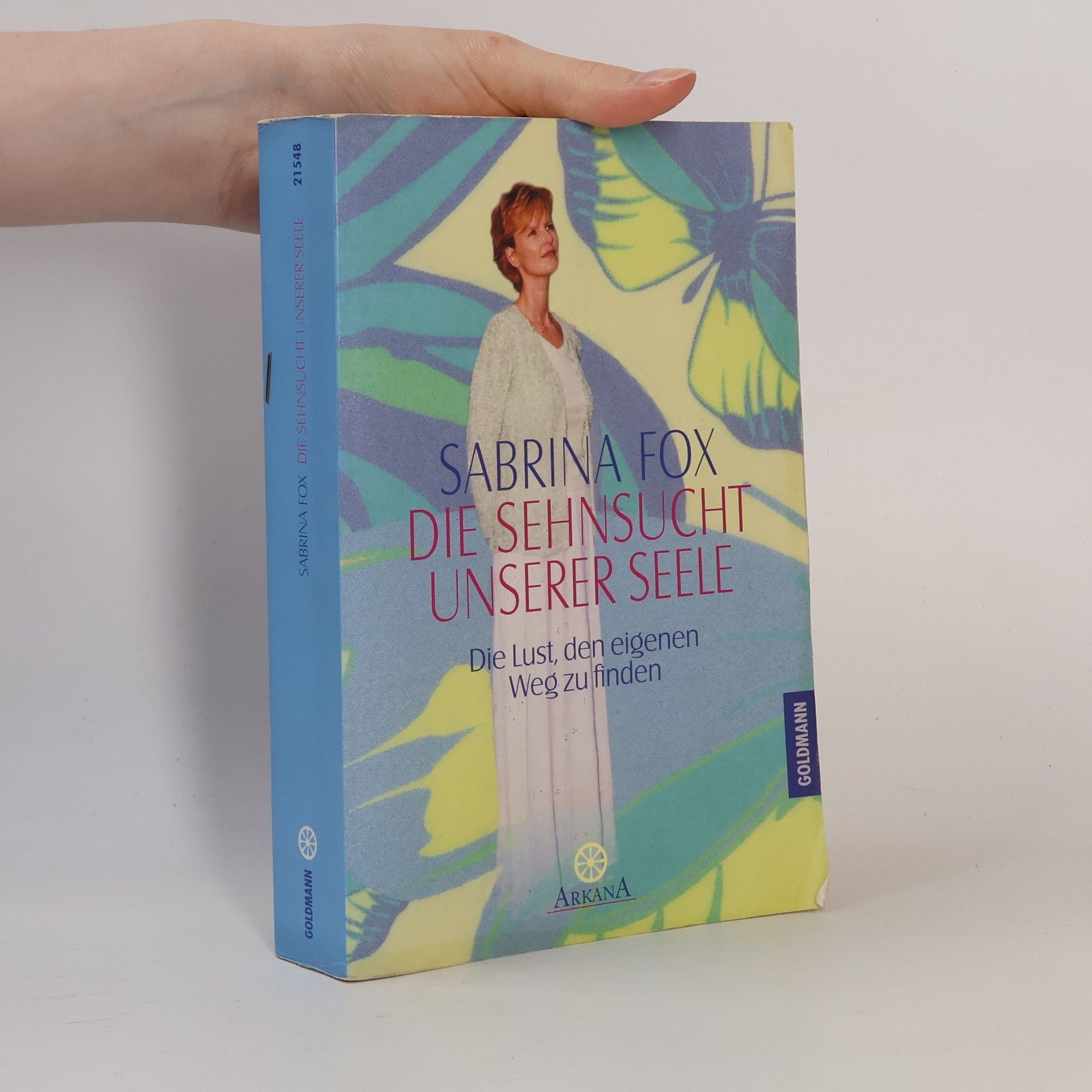 Sabrina Fox Die Sehnsucht unserer Seele