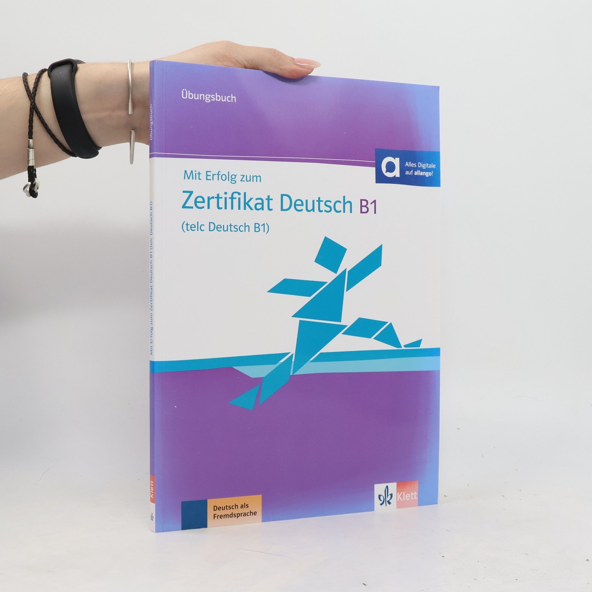Klett Sprachen GmbH Mit Erfolg zum Zertifikat Deutsch B1 (telc Deutsch B1)