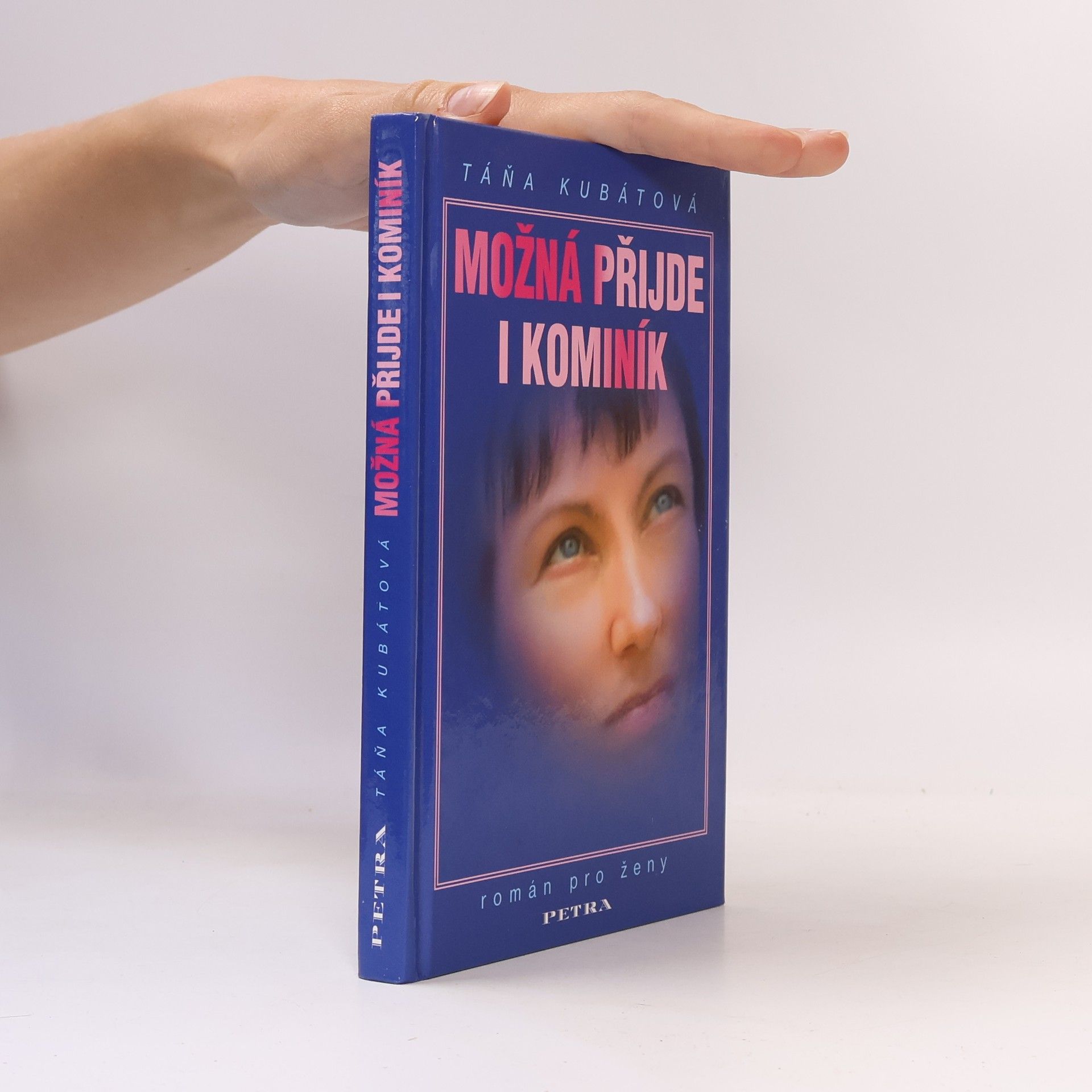 Táňa Kubátová Možná přijde i kominík