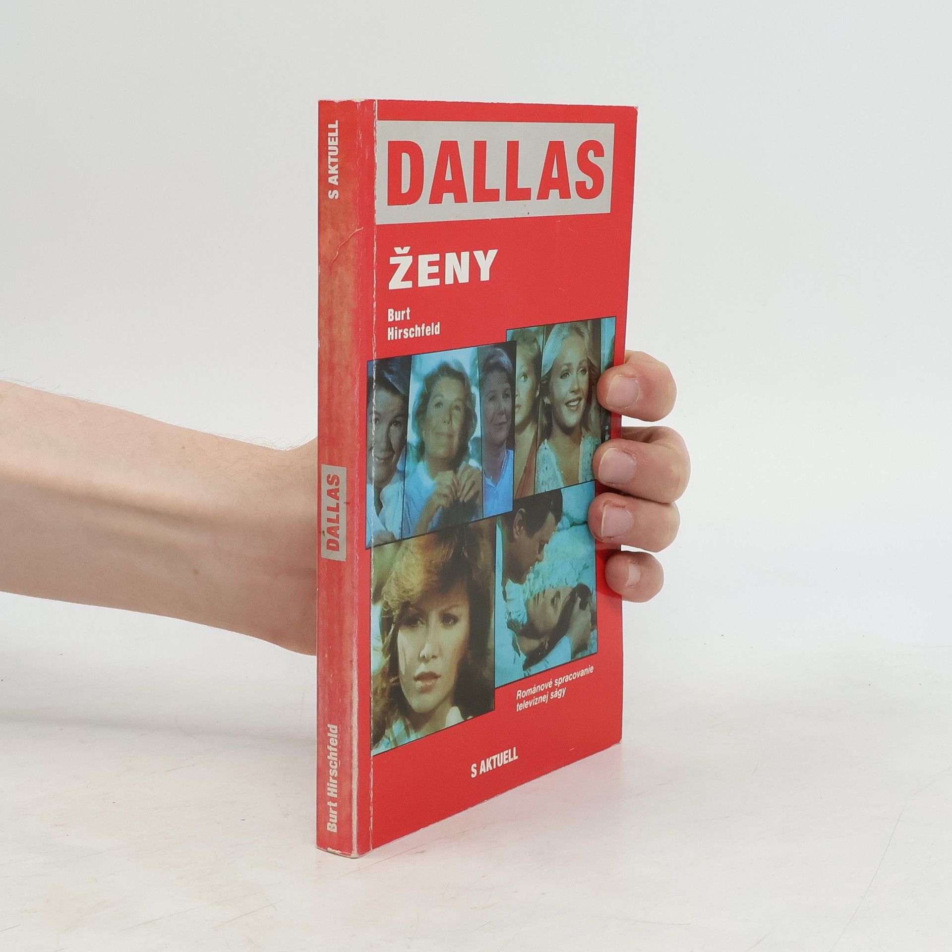 Burt Hirschfeld Ženy z Dallasu