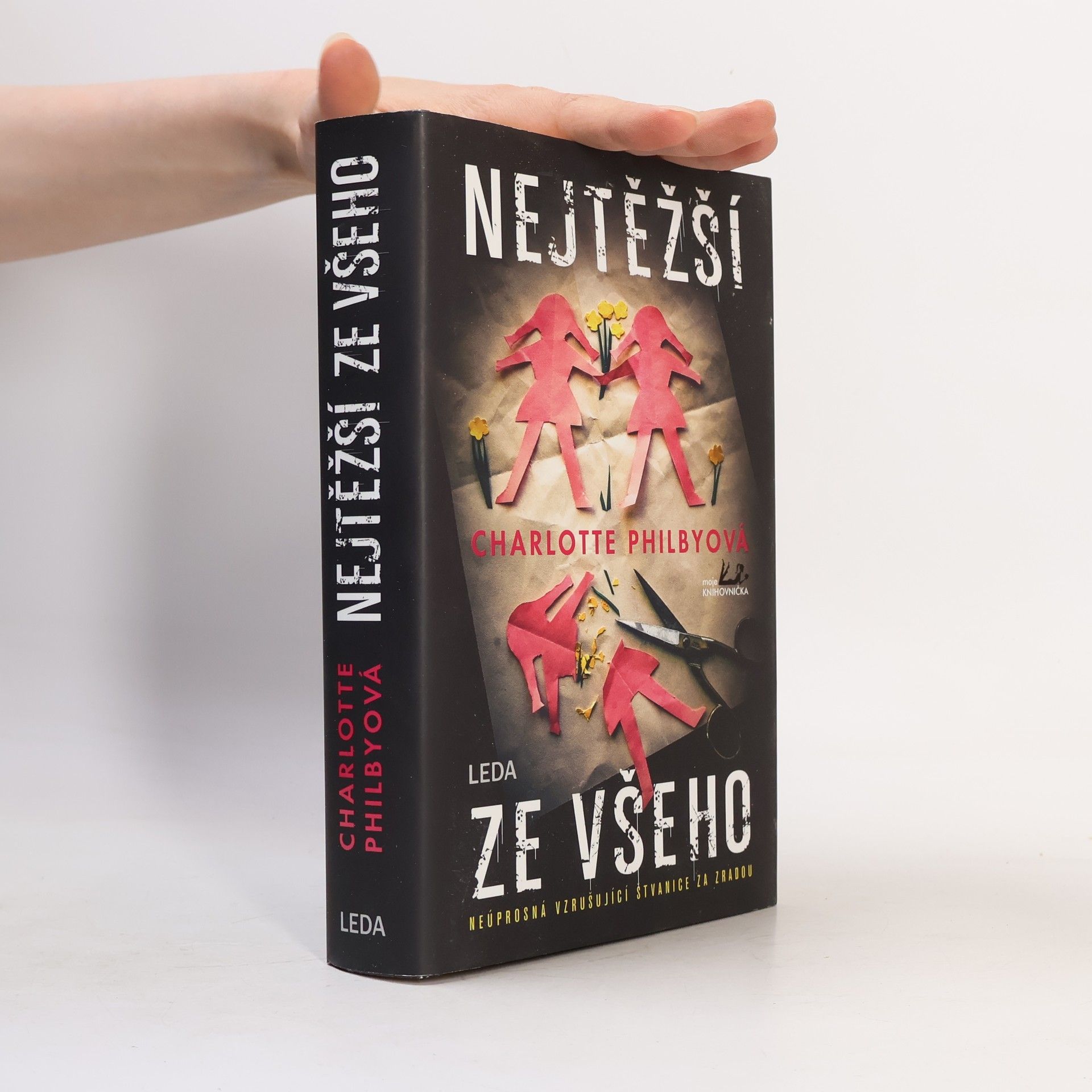 Charlotte Philby Nejtěžší ze všeho