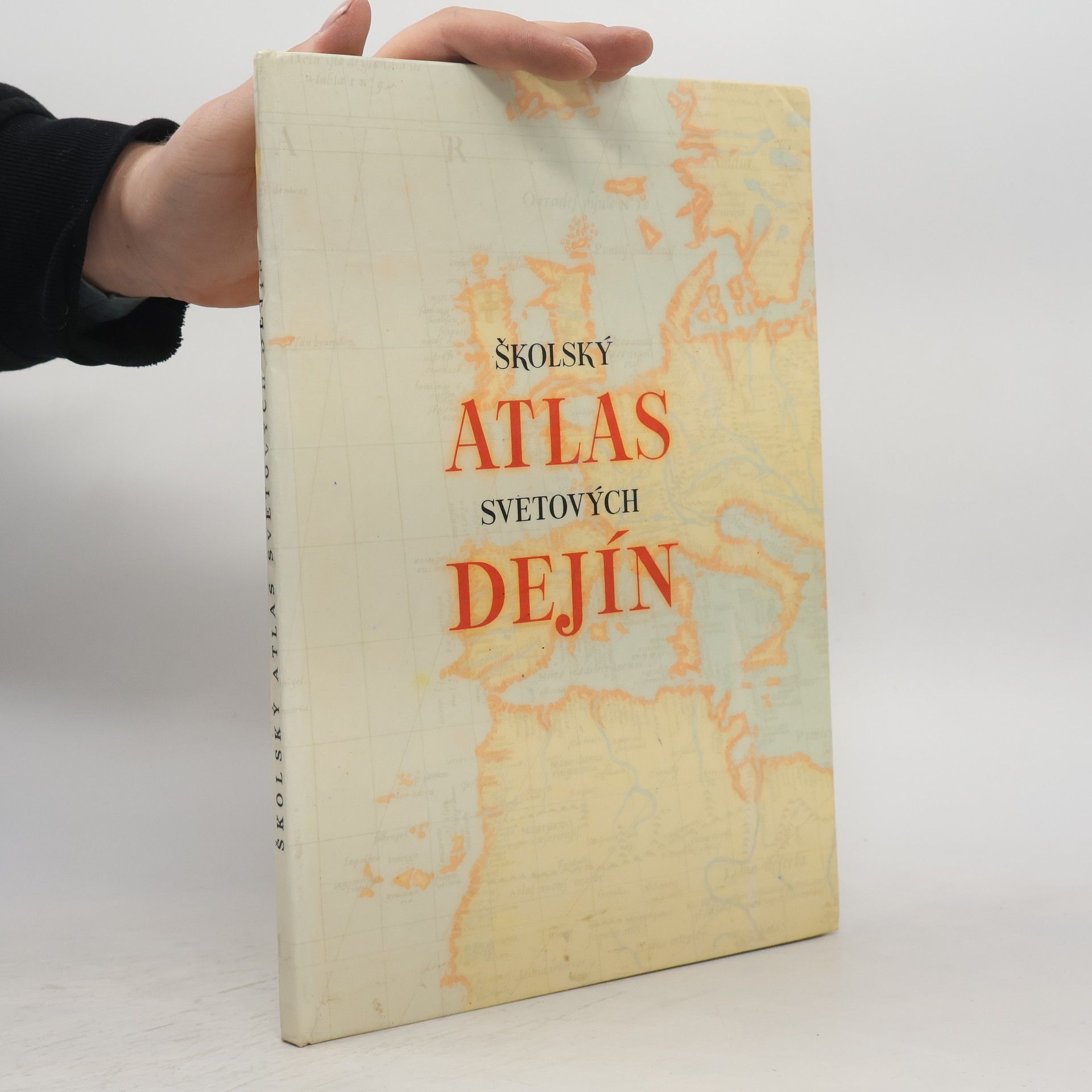 Kolektiv autorů Školský atlas svetových dejín
