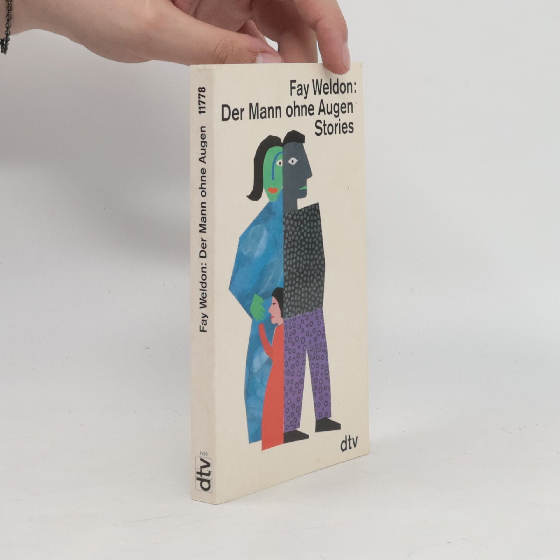 Fay Weldon Der Mann ohne Augen
