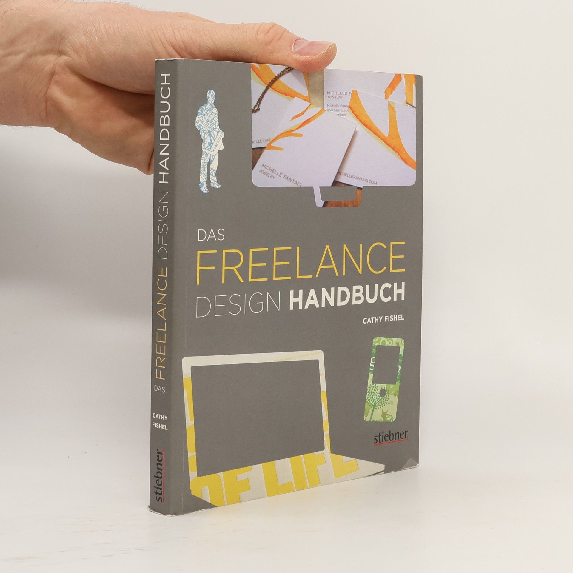 Catharine M. Fishel Das Freelance-Design-Handbuch
