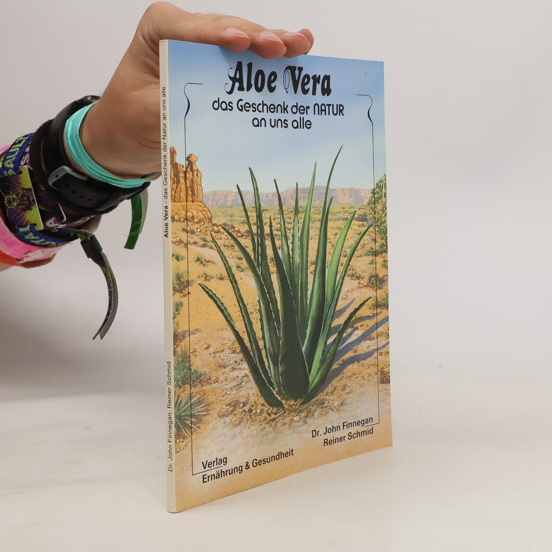 John Finnegan Aloe Vera - das Geschenk der Natur an uns alle