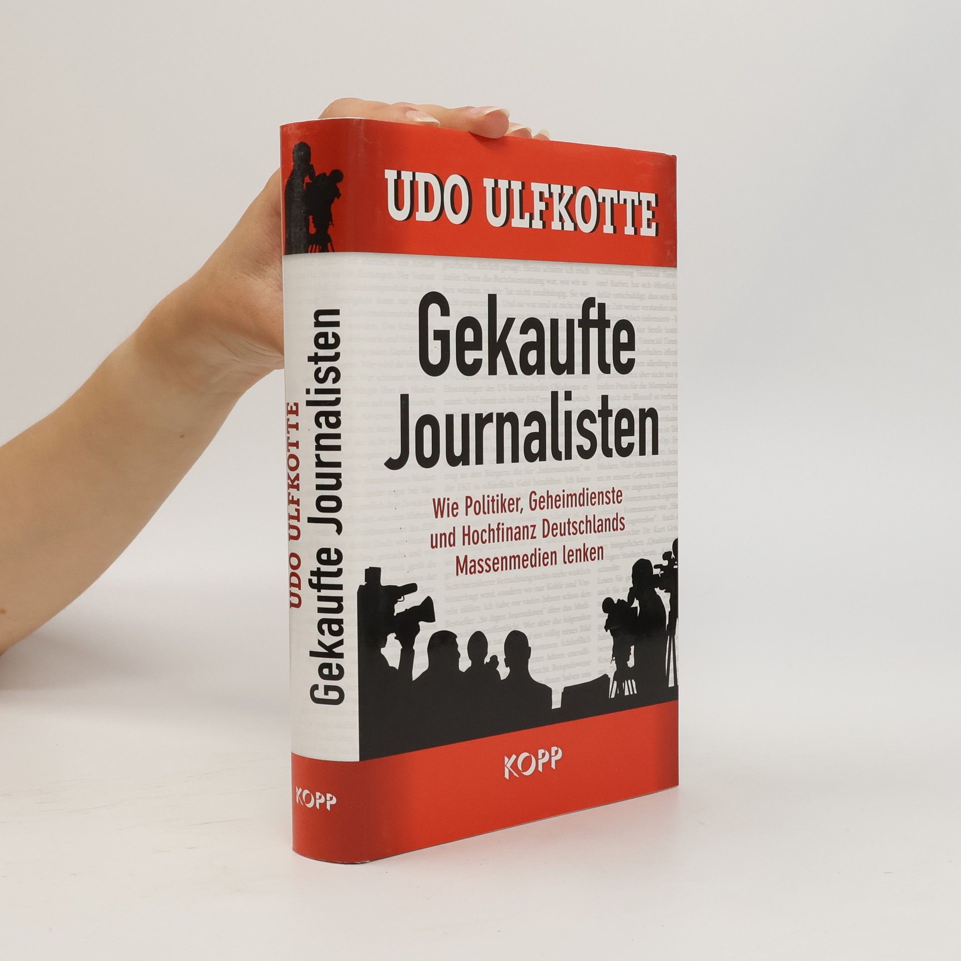 Udo Ulfkotte Gekaufte Journalisten