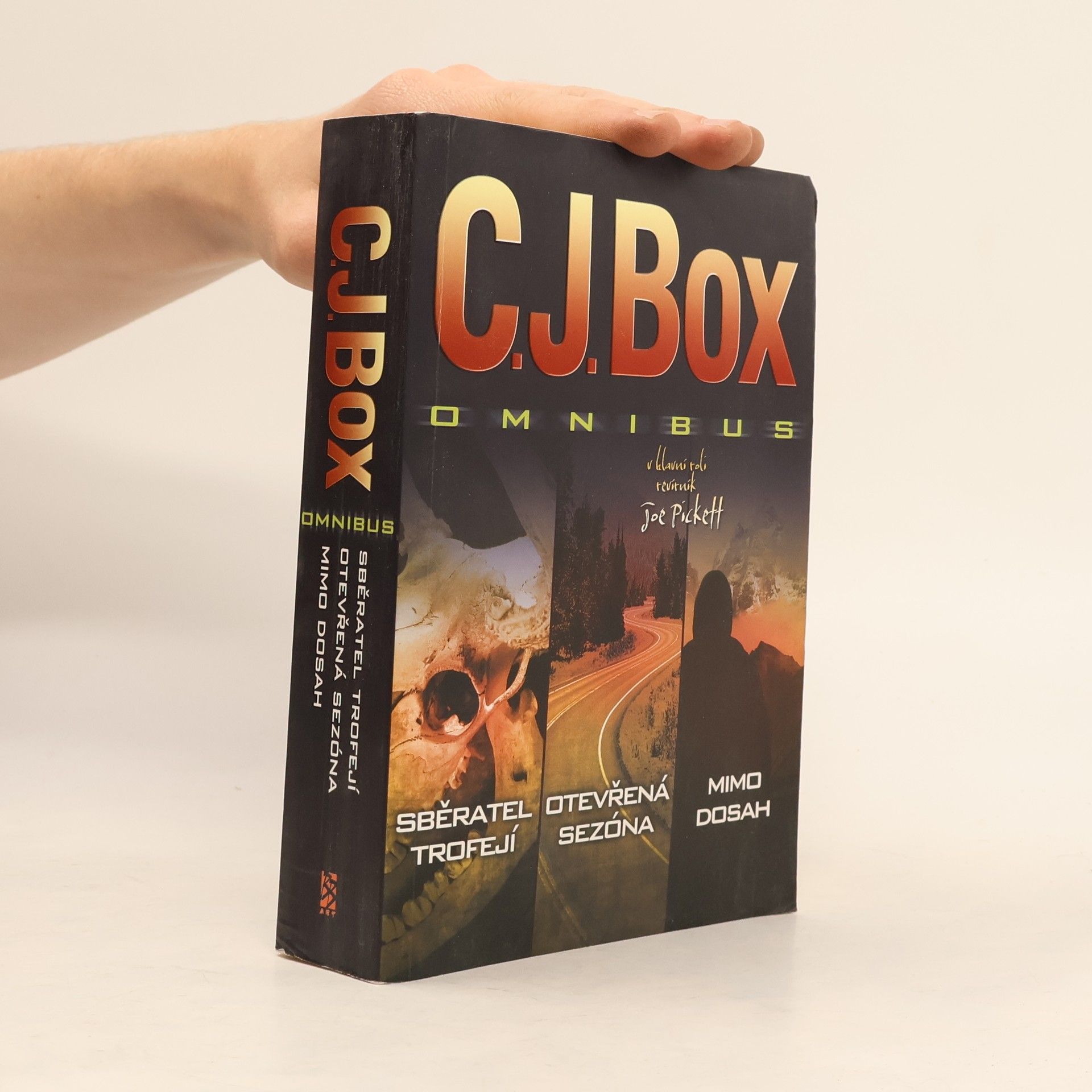 C. J. Box Omnibus: Sběratel trofejí. Otevřená sezóna. Mimo dosah