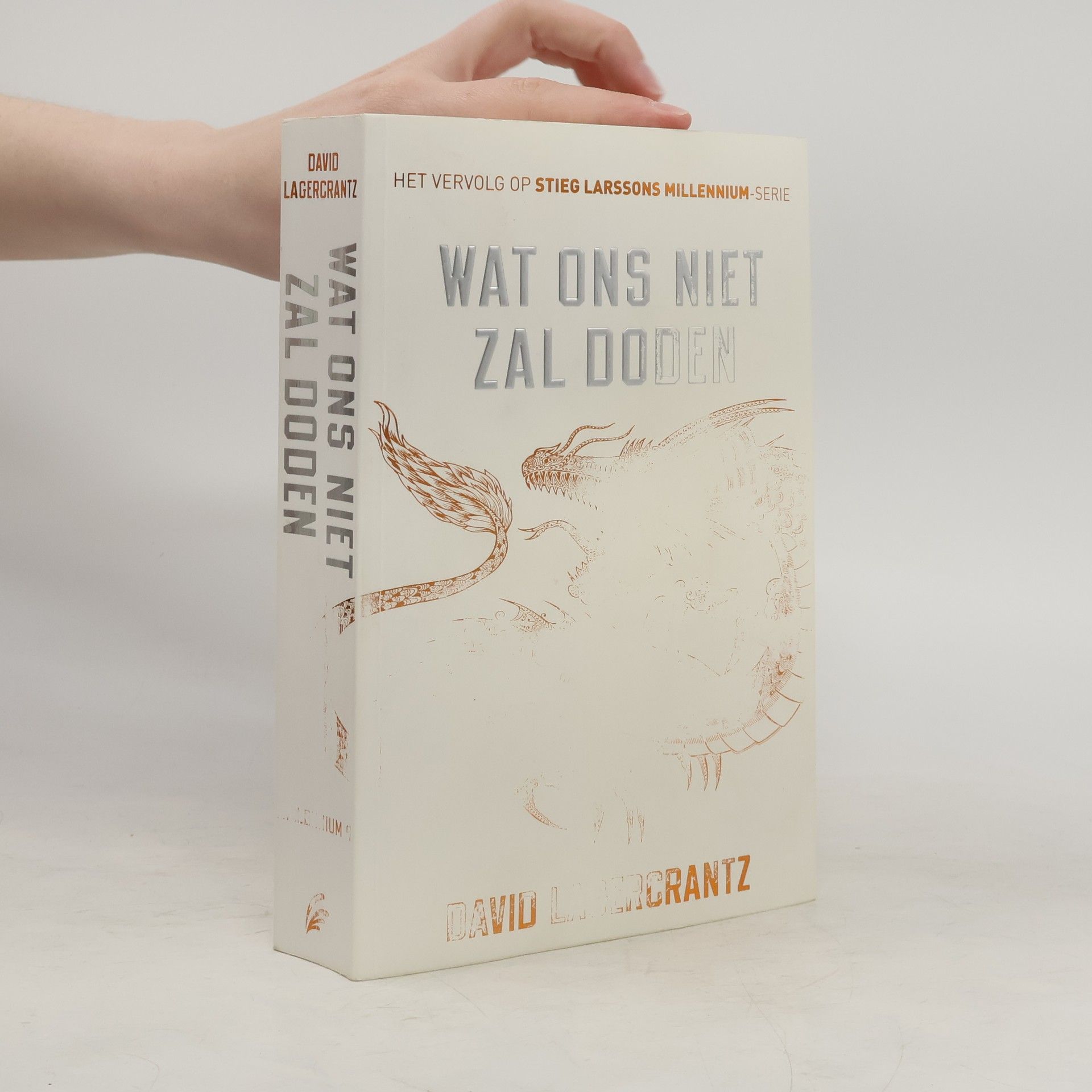 David Lagercrantz Wat ons niet zal doden