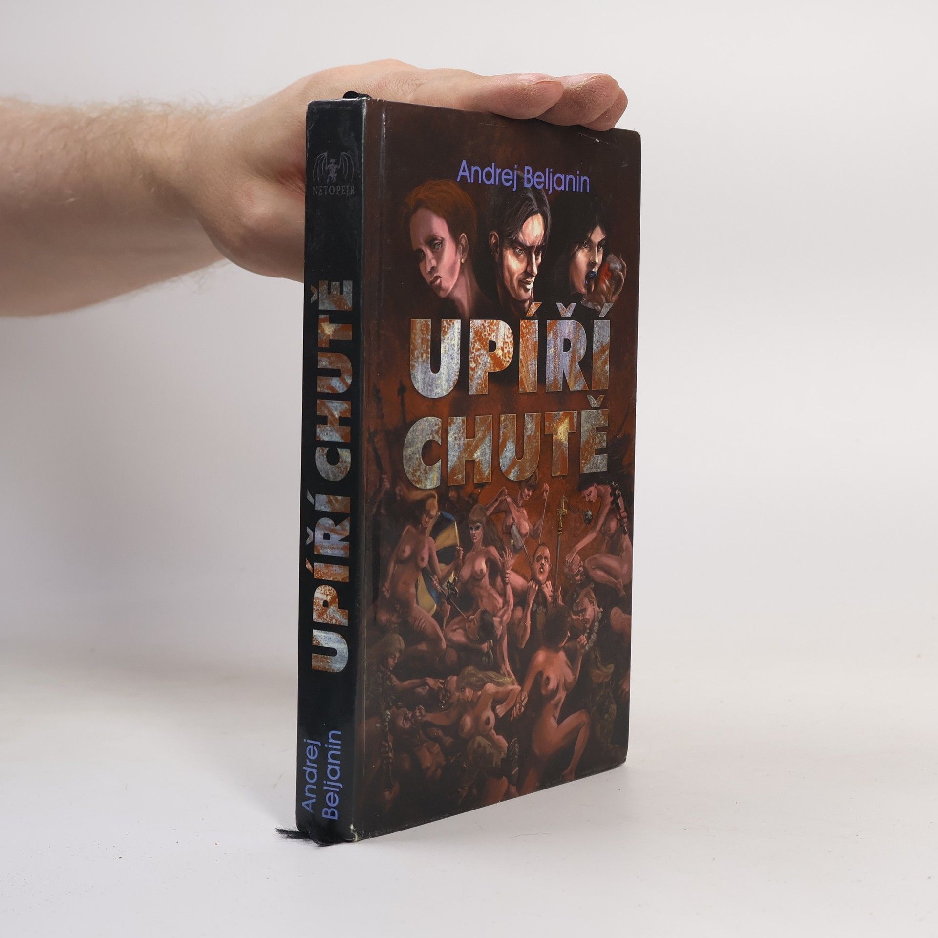 Andrej Olegovič Beljanin Upíří chutě