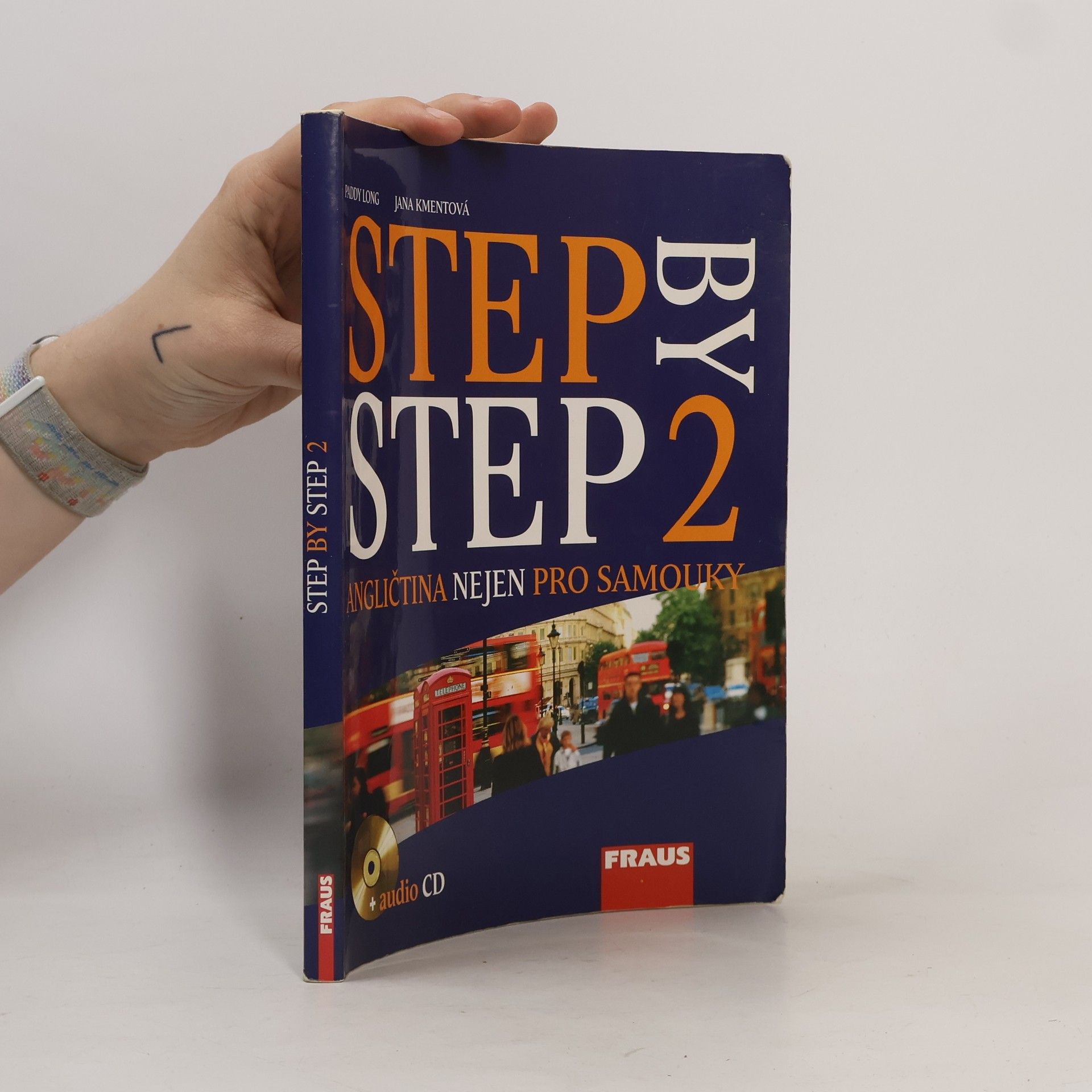 Jana Kmentová Step by Step 2. Angličtina nejen pro samouky