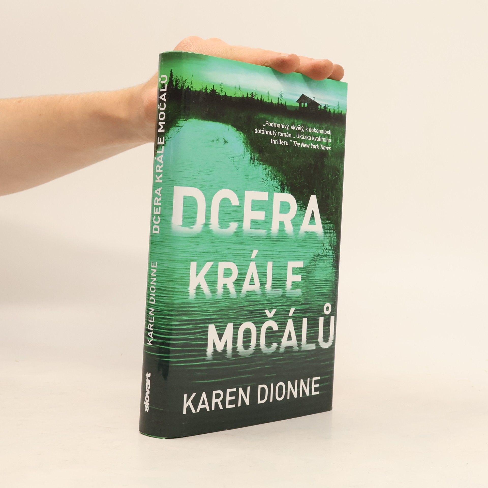 Karen Dionne Dcera krále močálů