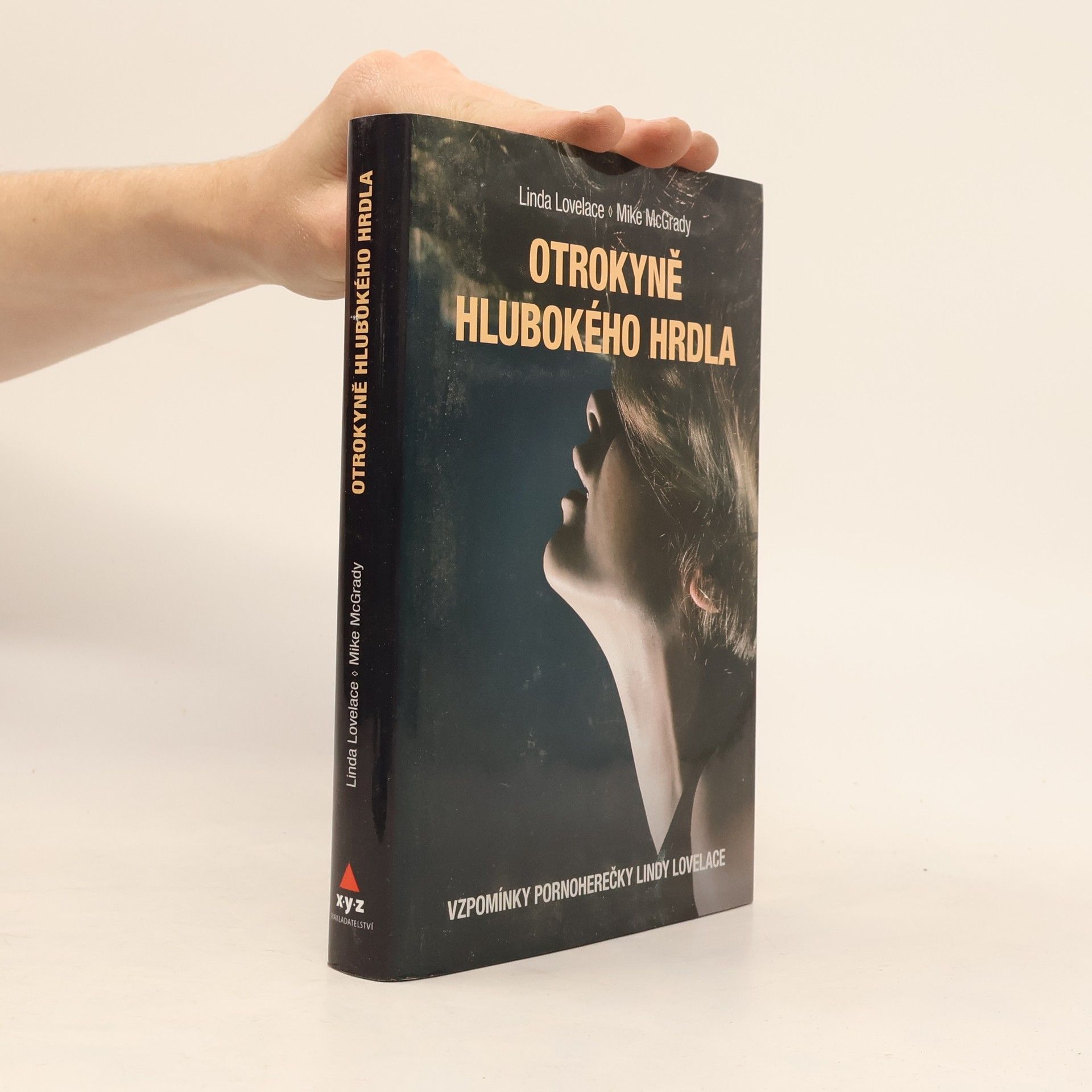 Linda Lovelace Otrokyně Hlubokého hrdla
