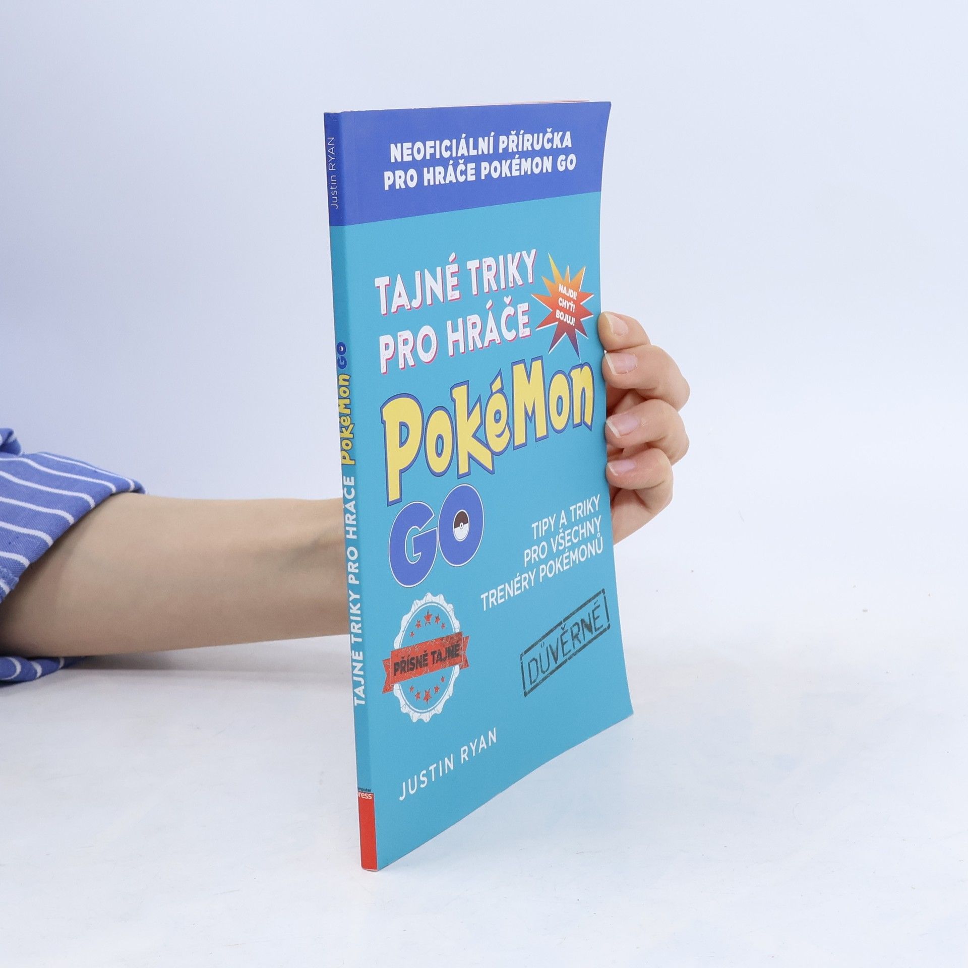 Justin Ryan Tajné triky pro hráče Pokémon GO