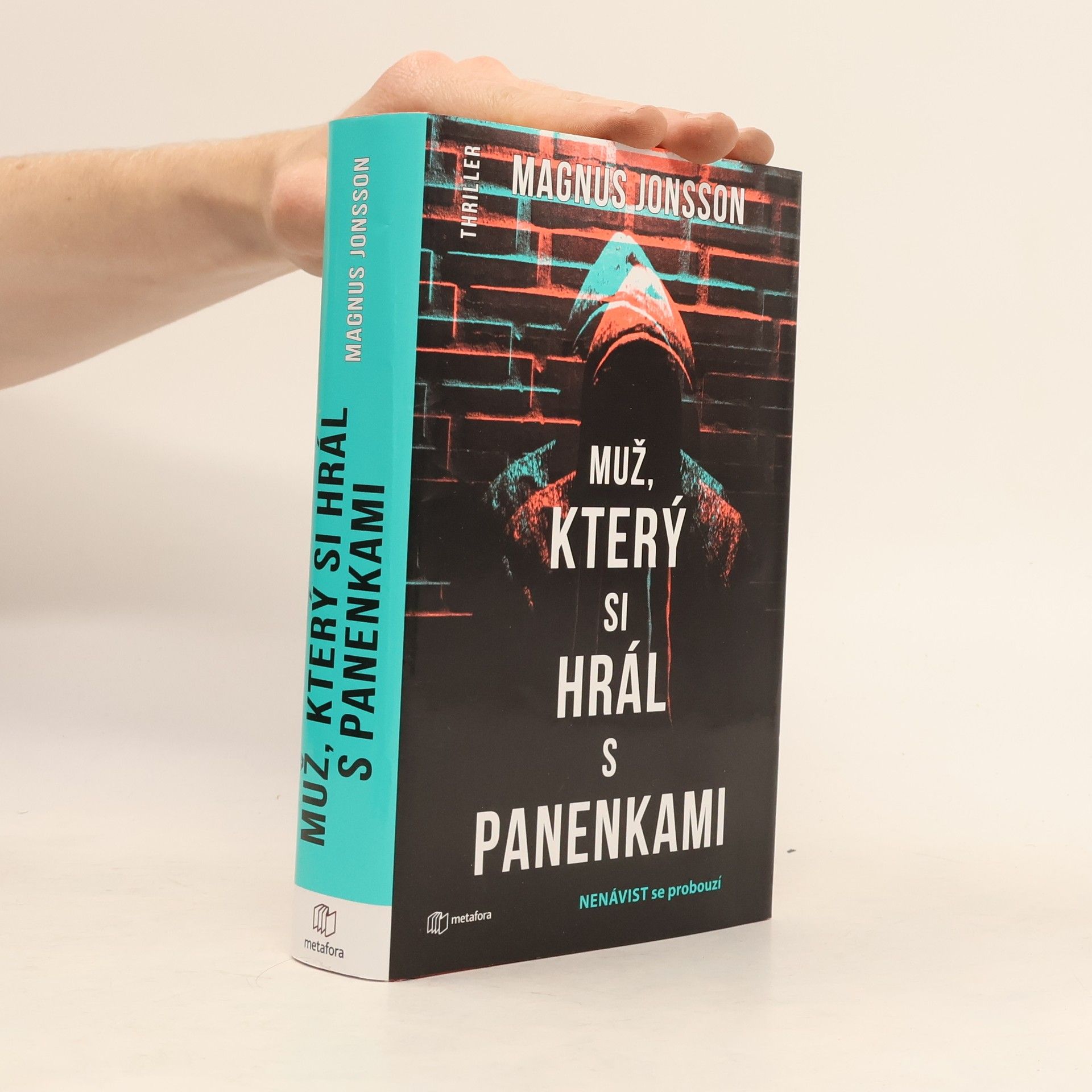 Magnus Jonsson Muž, který si hrál s panenkami