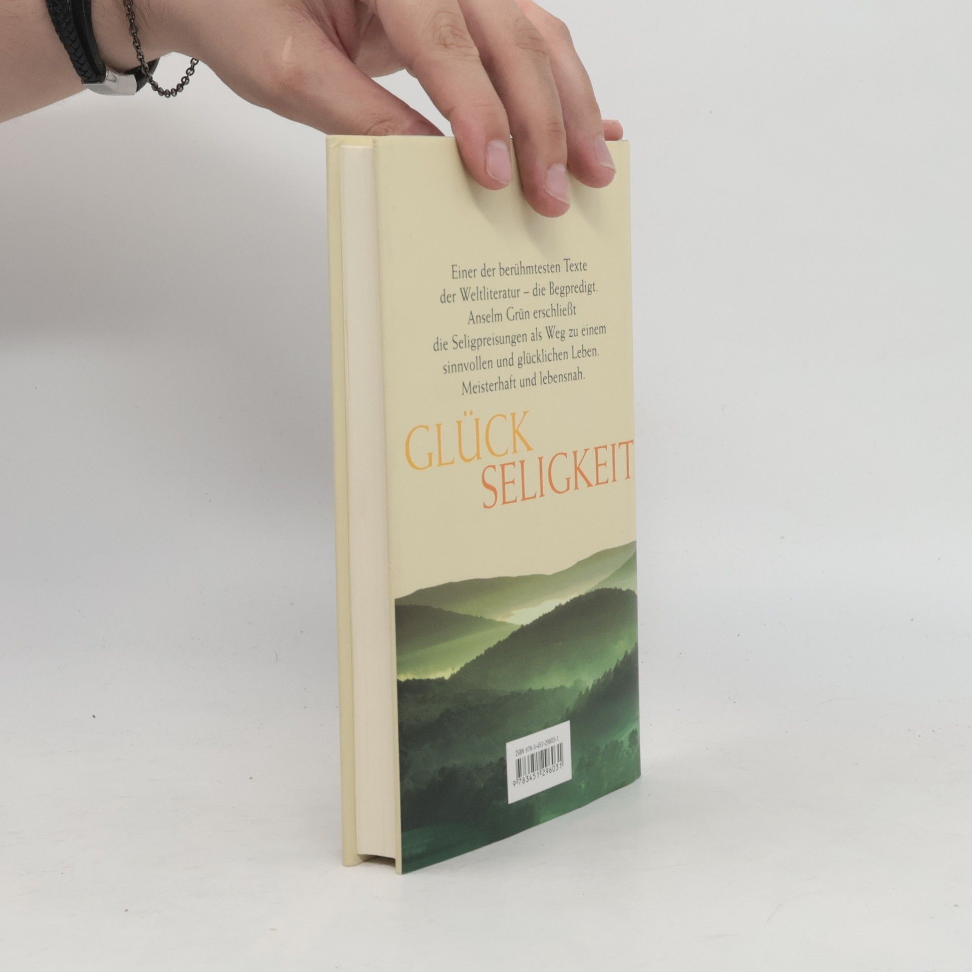 Anselm Grün Glückseligkeit