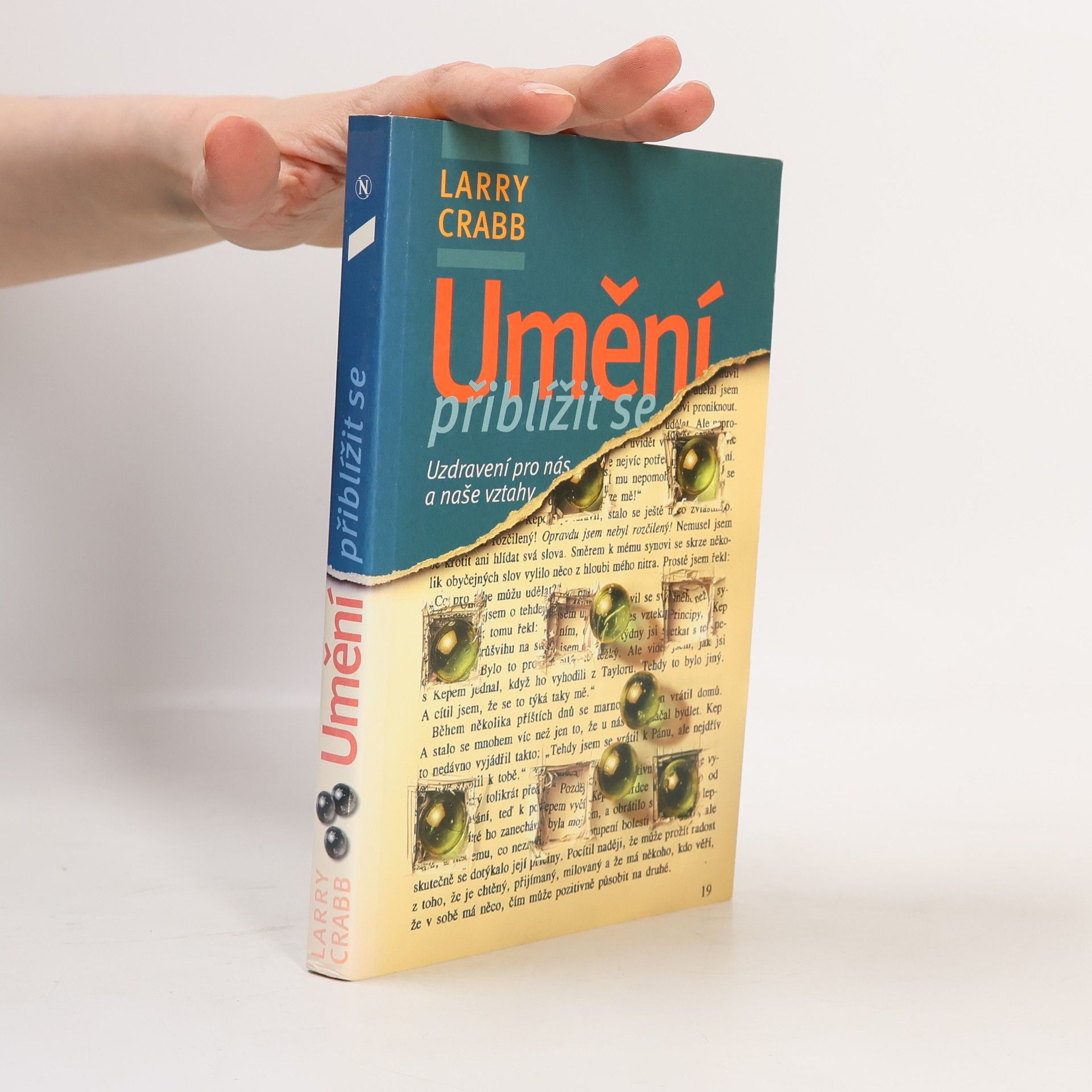 Umění přiblížit se : uzdravení pro nás a naše vztahy
