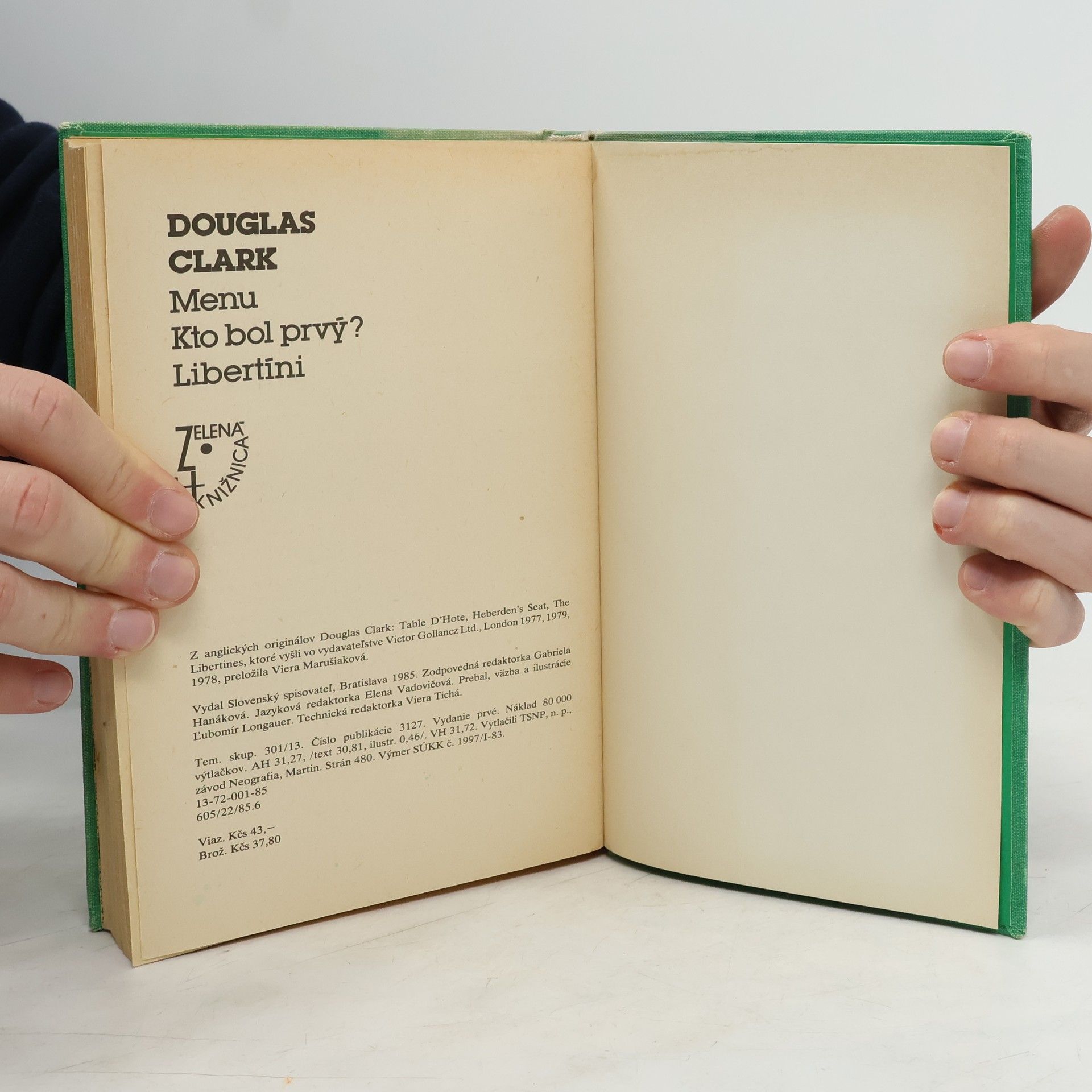 Douglas Clark Menu. Kto bol prvý? Libertíni