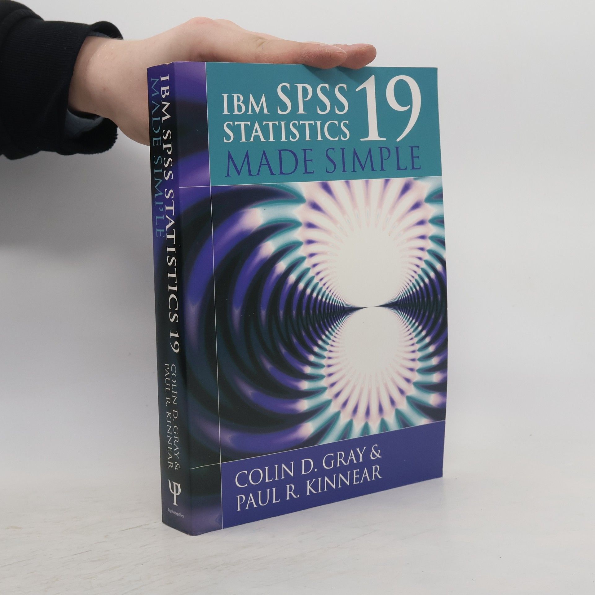 IBM SPSS Statistics 19 Made Simple
