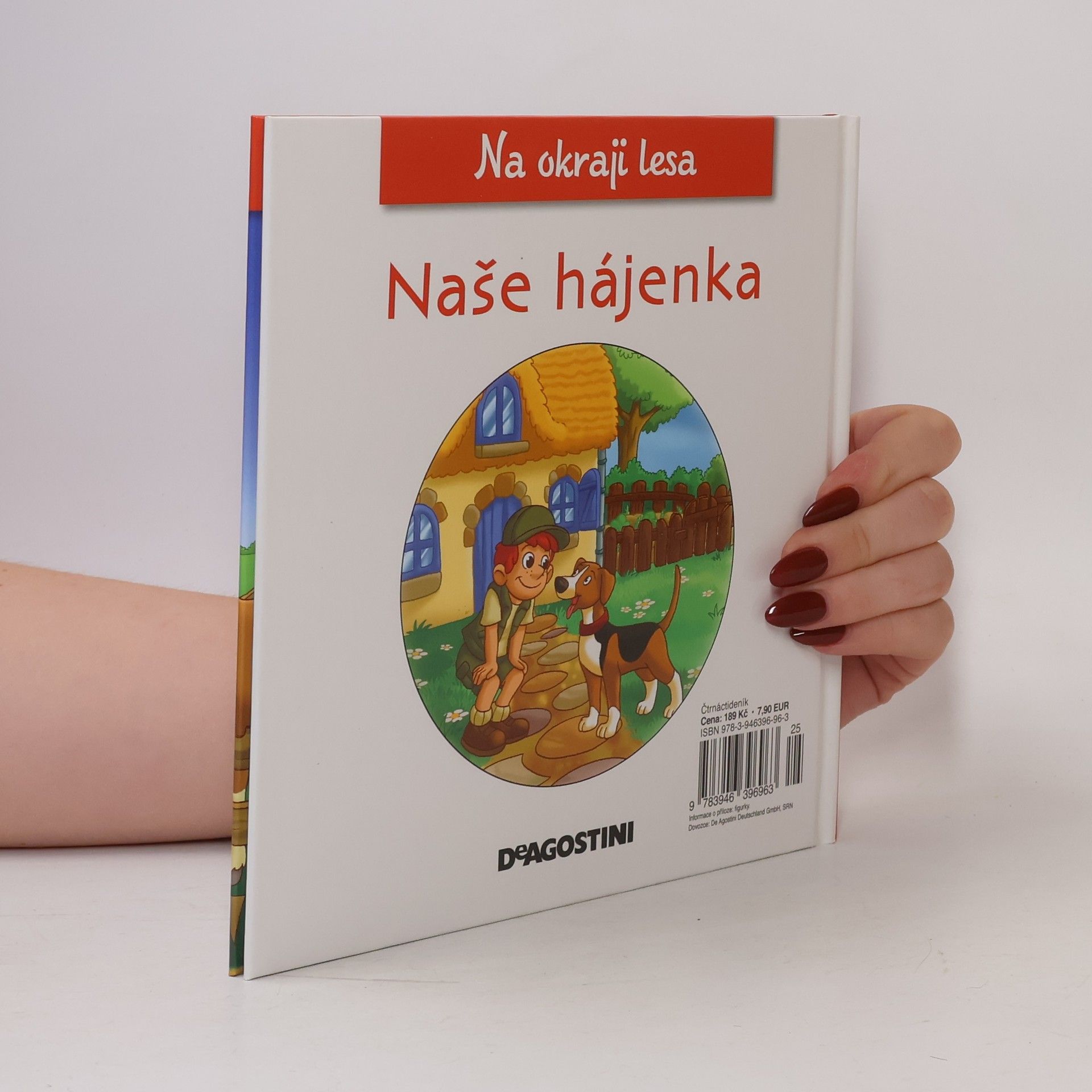 Autorenkollektiv Na okraji lesa 22. Naše hájenka