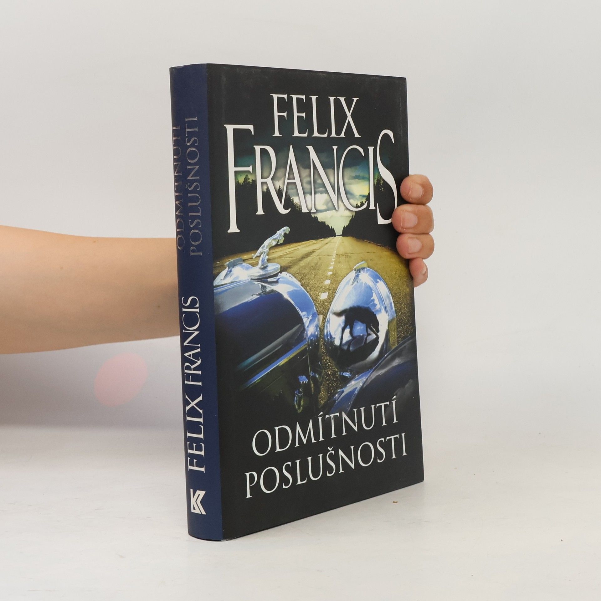Felix Francis Odmítnutí poslušnosti