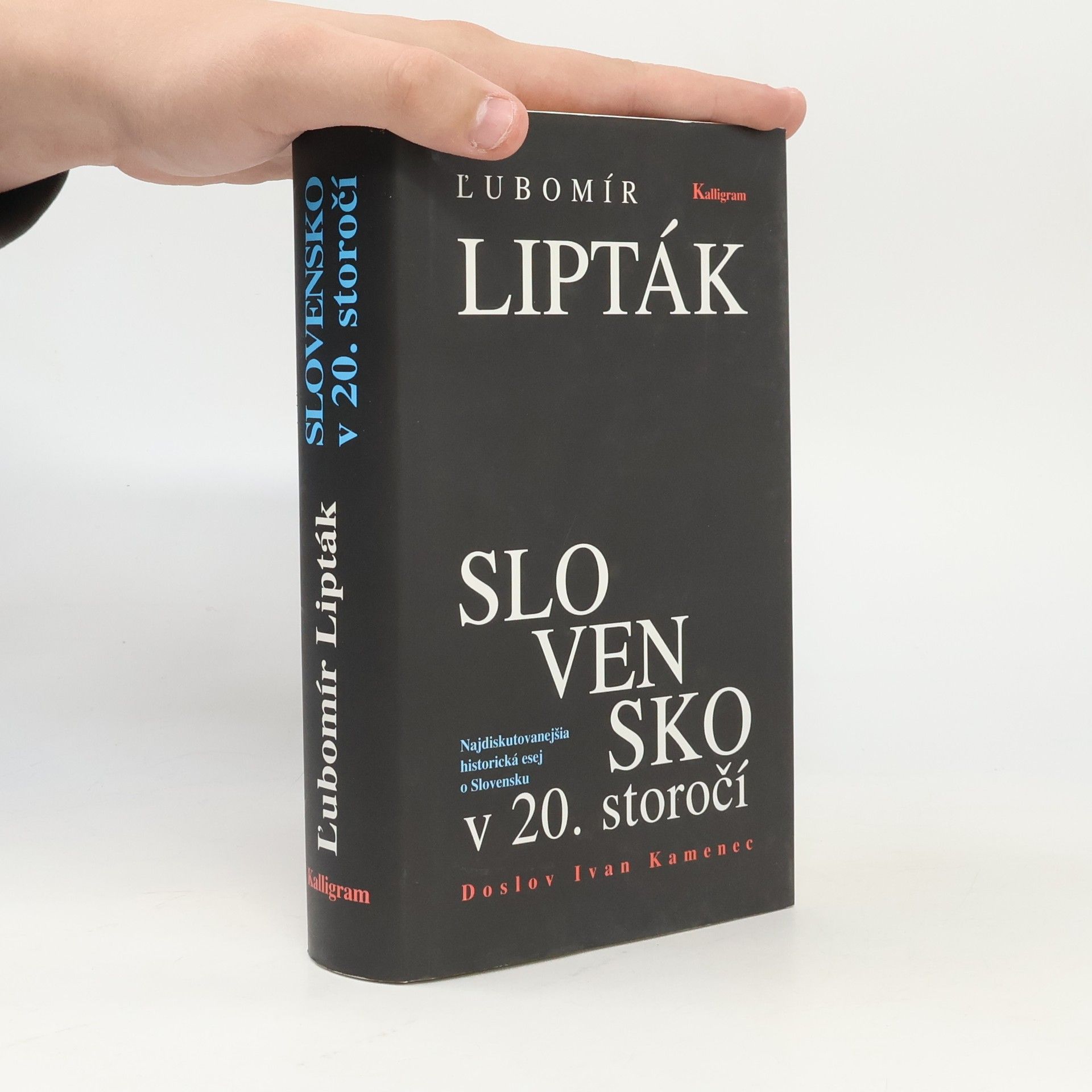 L̕ubomír Lipták Slovensko v 20. storočí