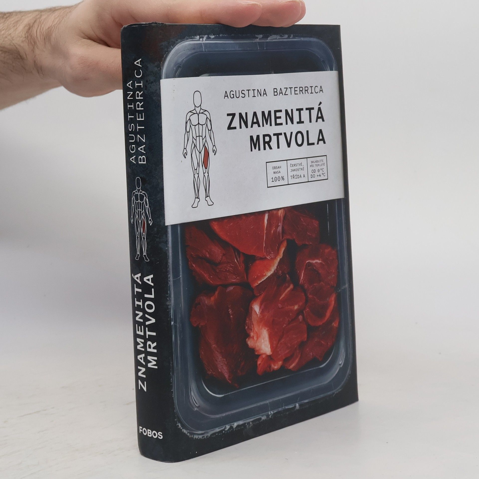 Augustina Bazterrica Znamenitá mrtvola