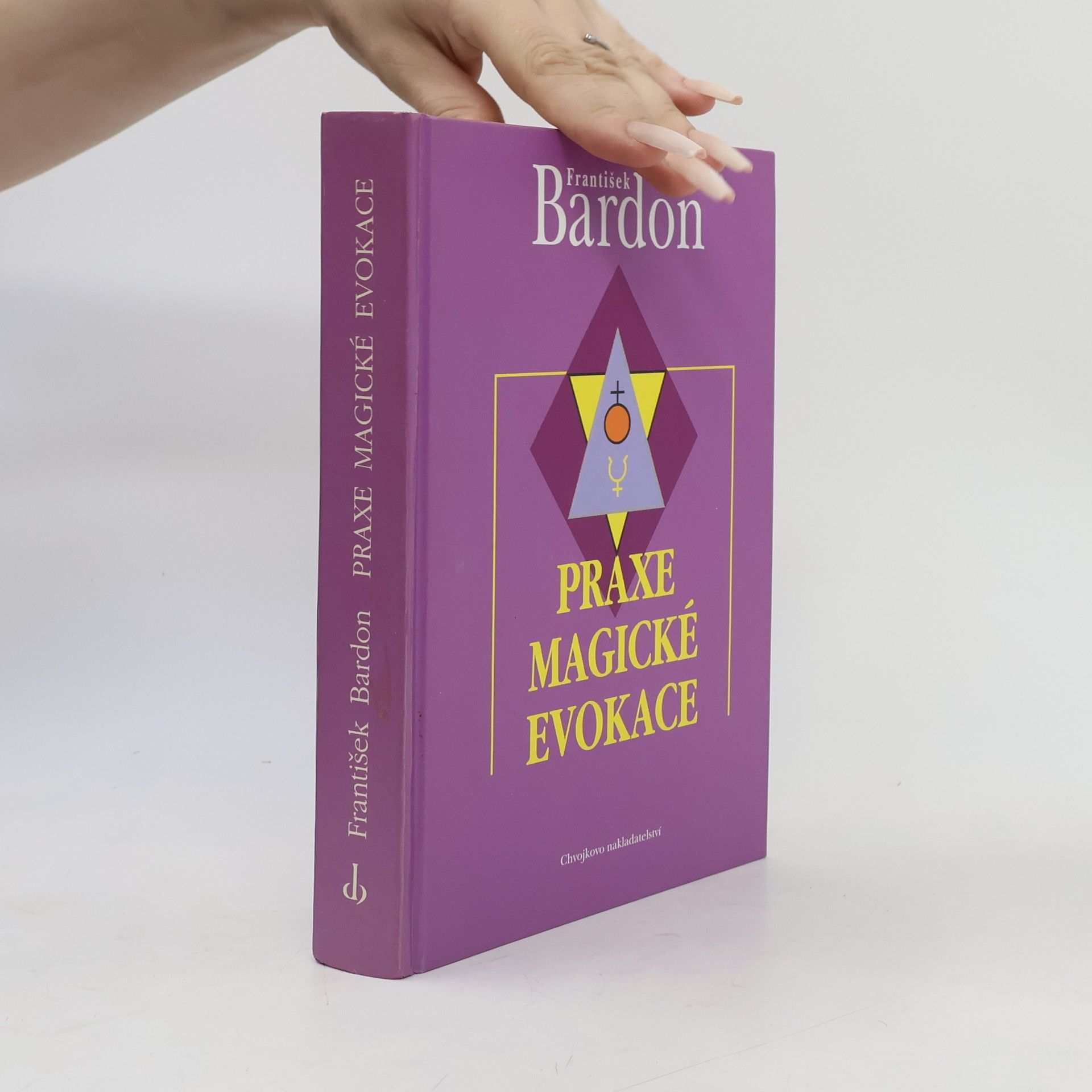 František Bardon Praxe magické evokace